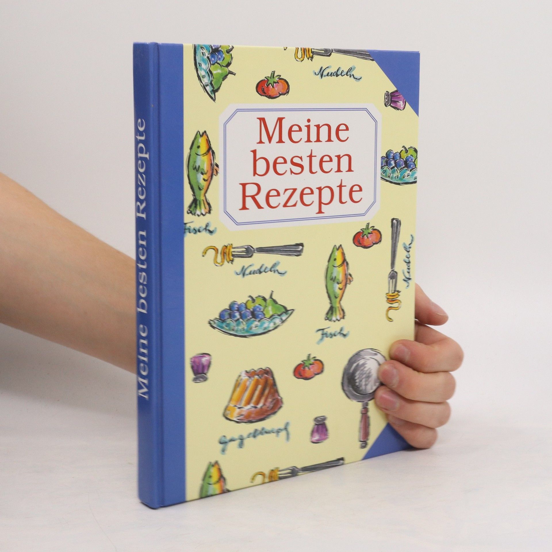 AA.VV. Meine besten Rezepte