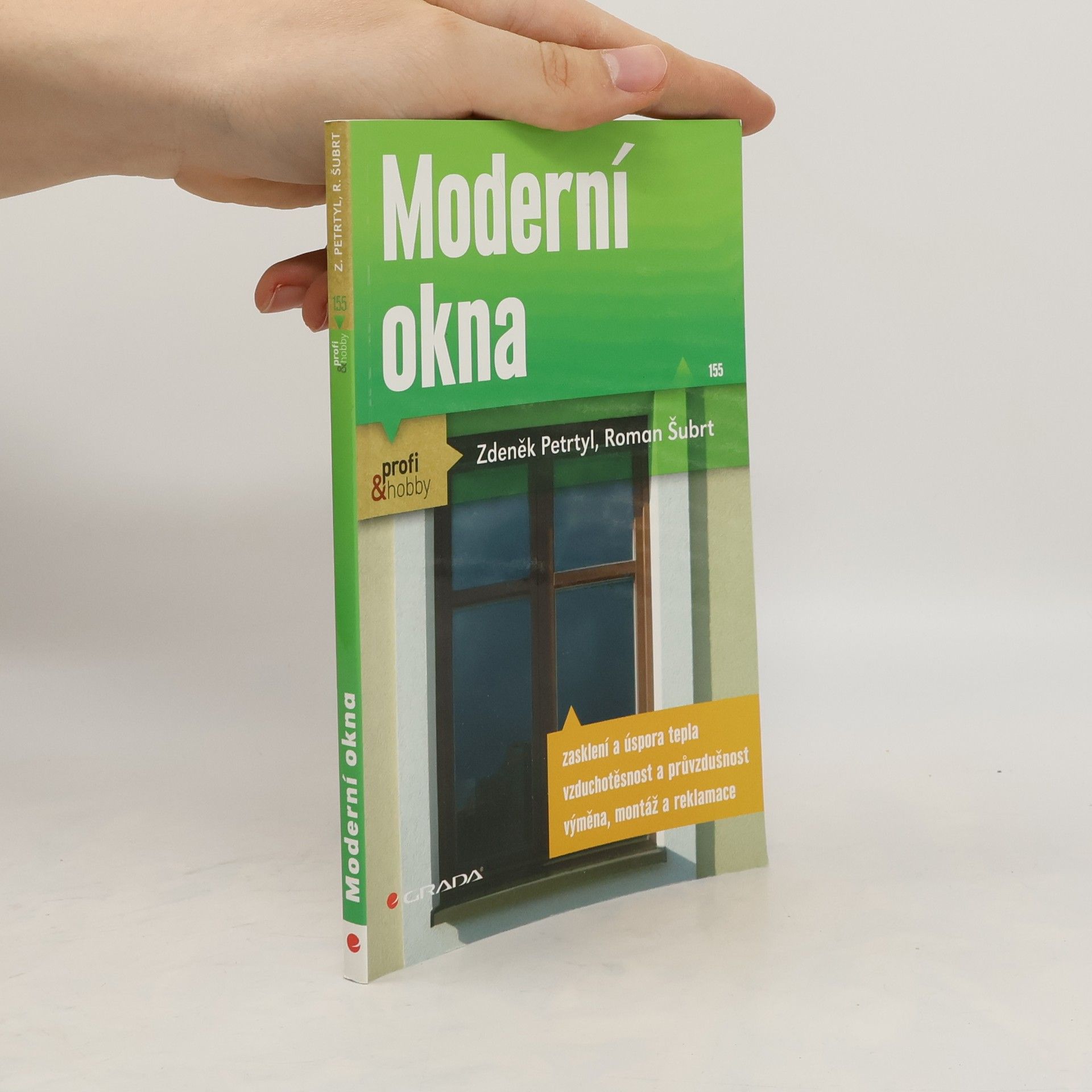 Roman Šubrt Moderní okna