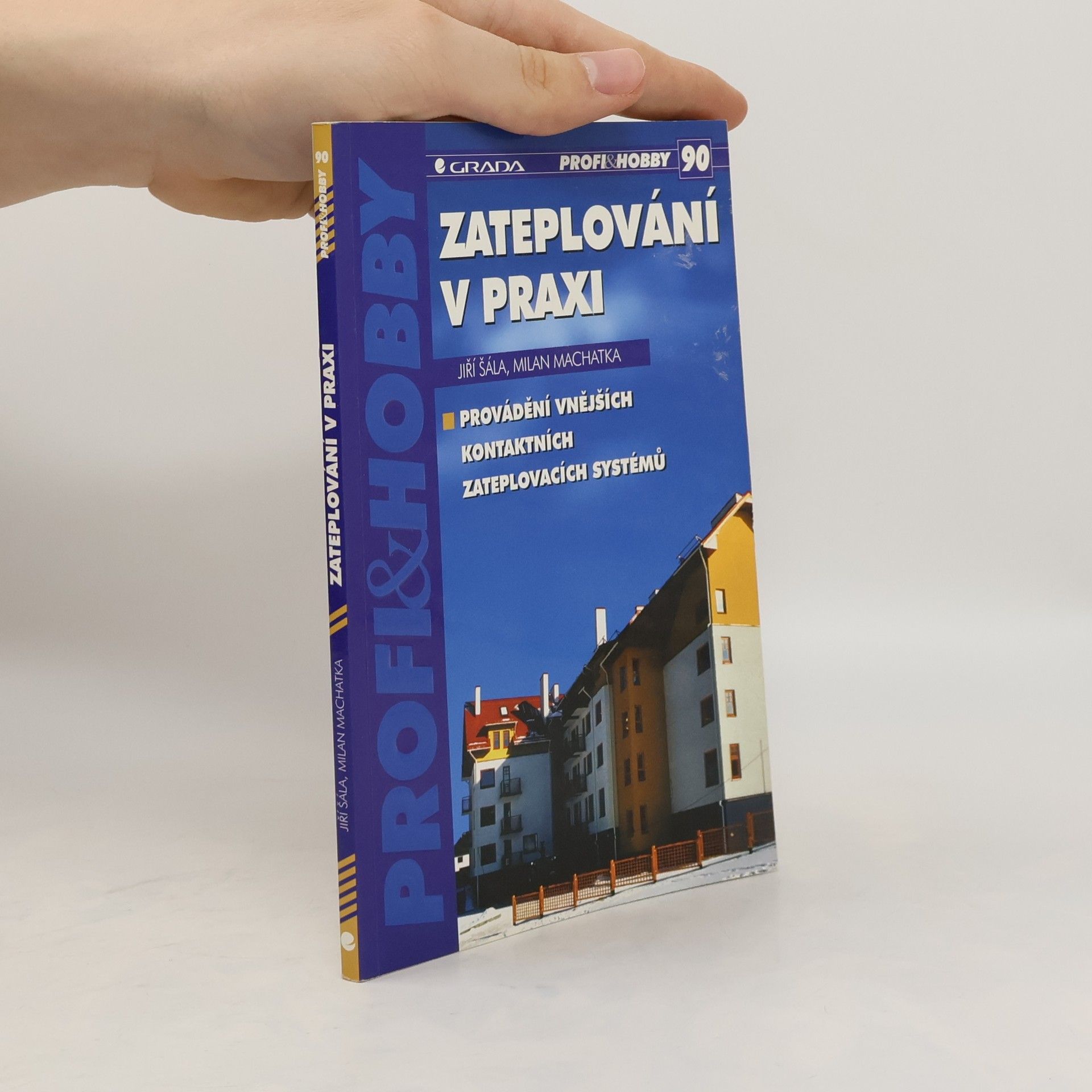 Milan Machatka Zateplování v praxi