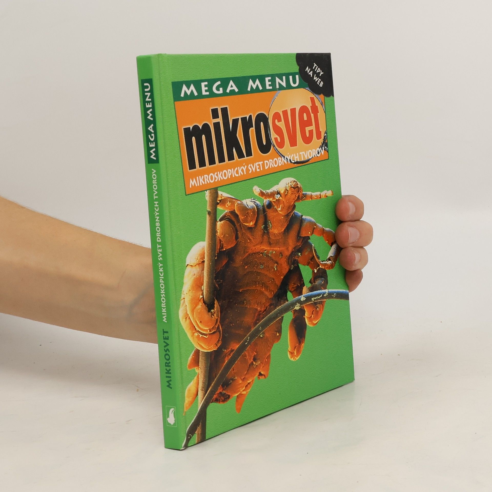David Burnie Mikrosvet: mikroskopický svet drobných tvorov