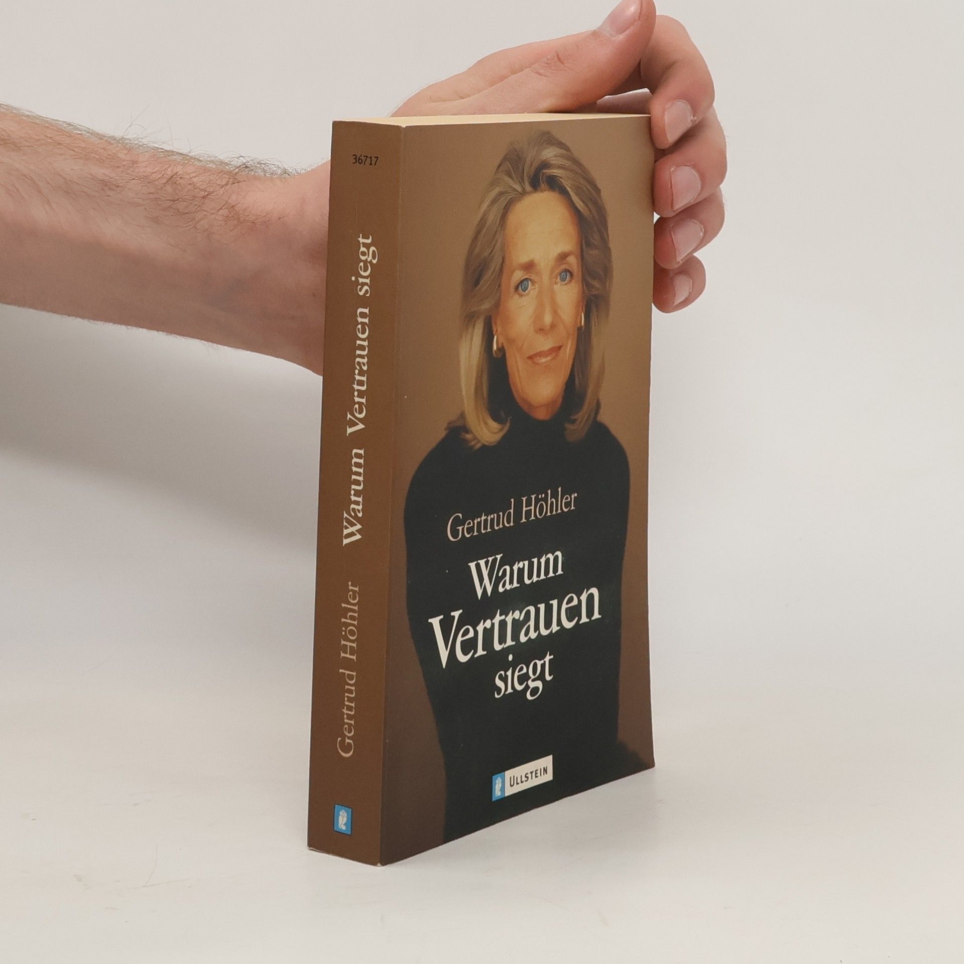 Gertrud Höhler Warum Vertrauen siegt