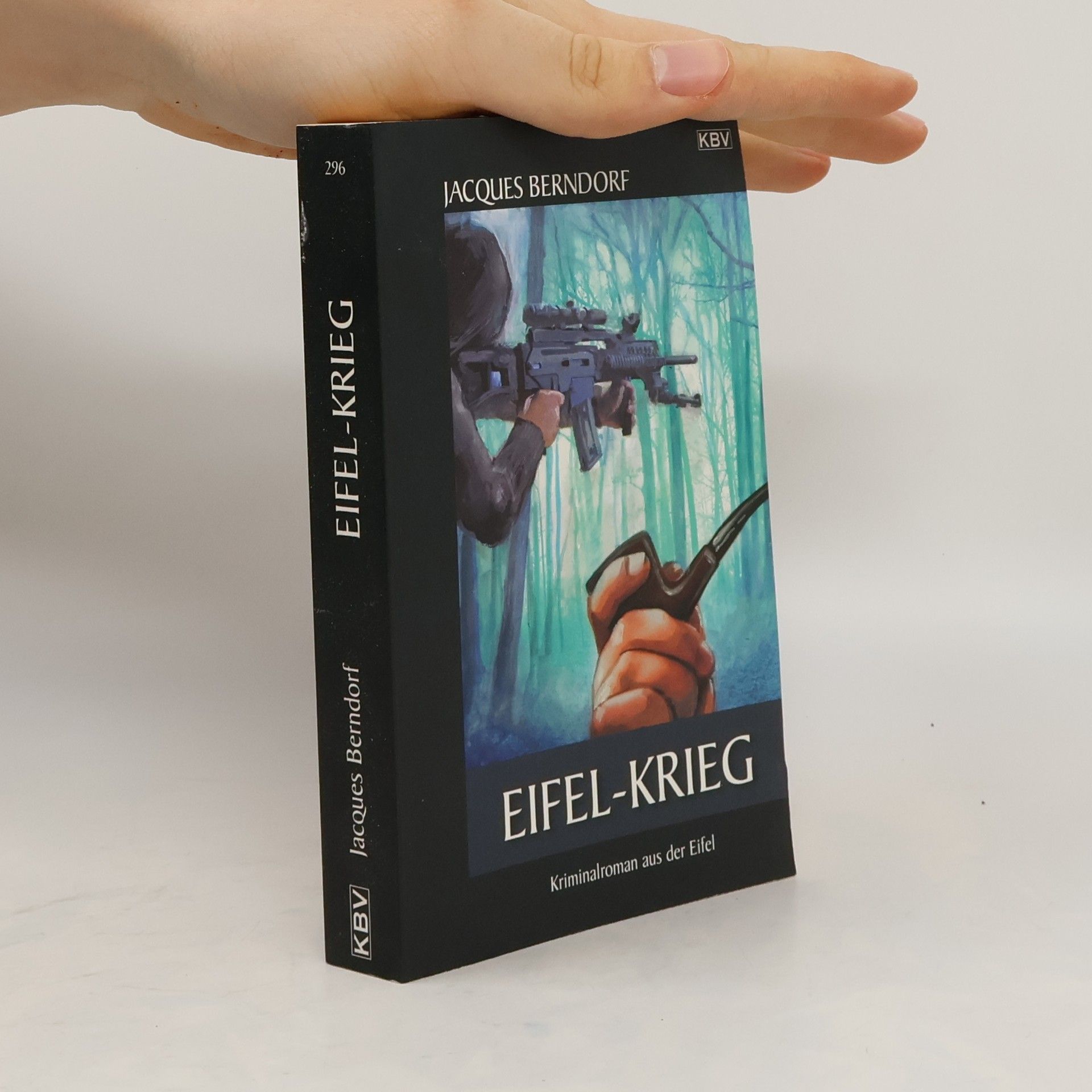 Jacques Berndorf Eifel-Krieg
