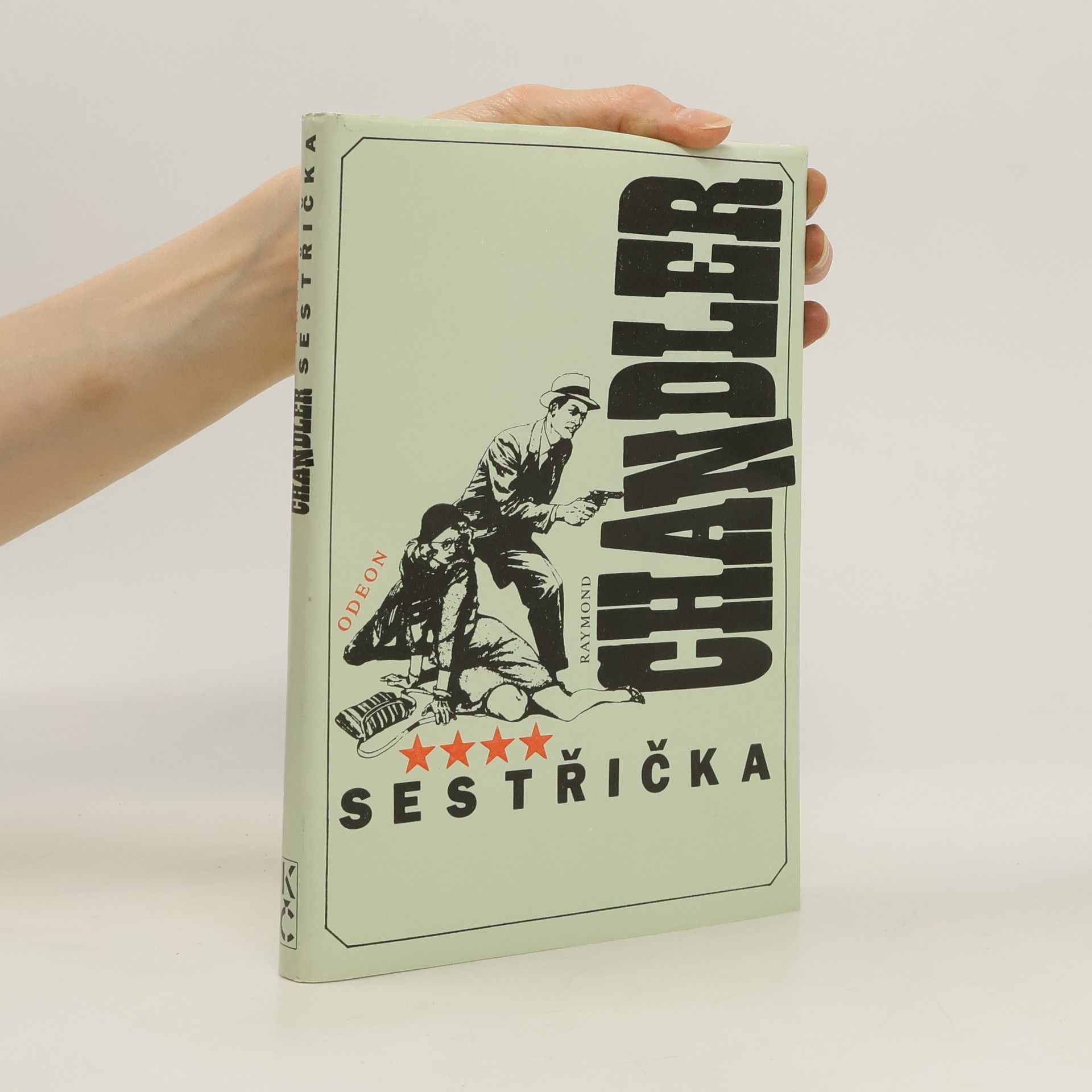 Raymond Chandler Sestřička