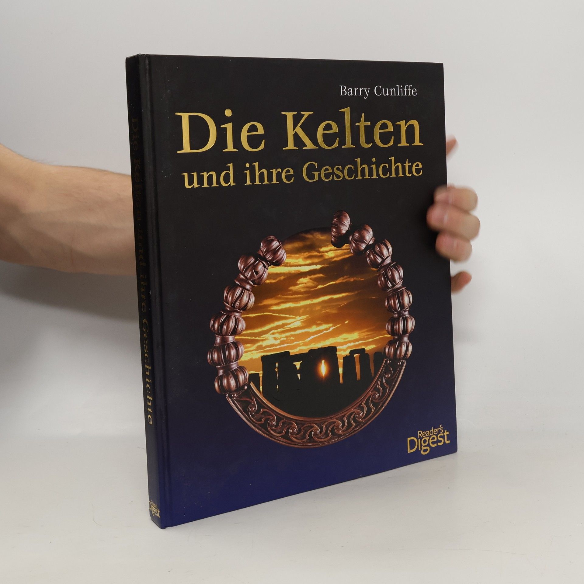Barry W. Cunliffe Die Kelten und ihre Geschichte