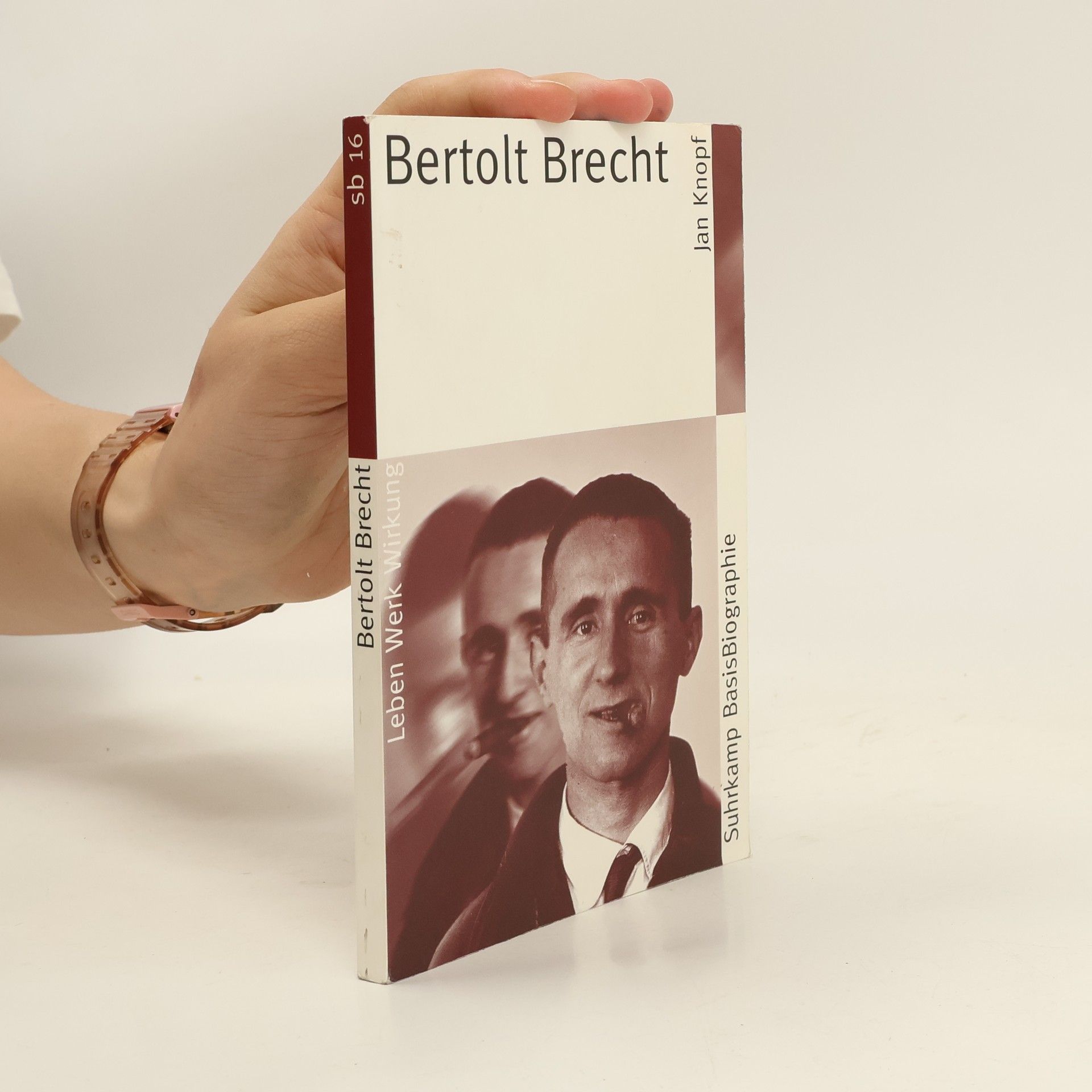 Jan Knopf Bertolt Brecht