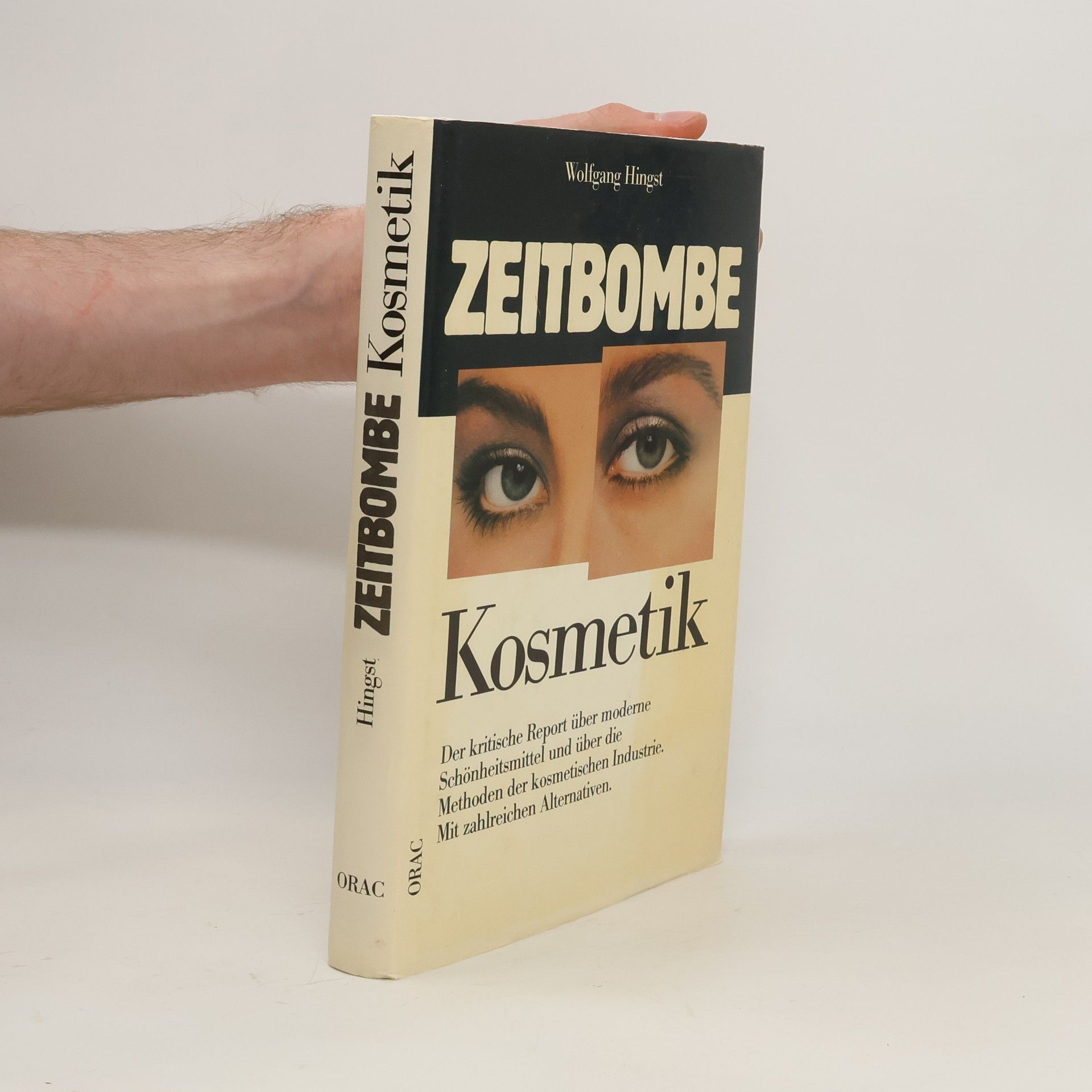 Wolfgang Hingst Zeitbombe Kosmetik