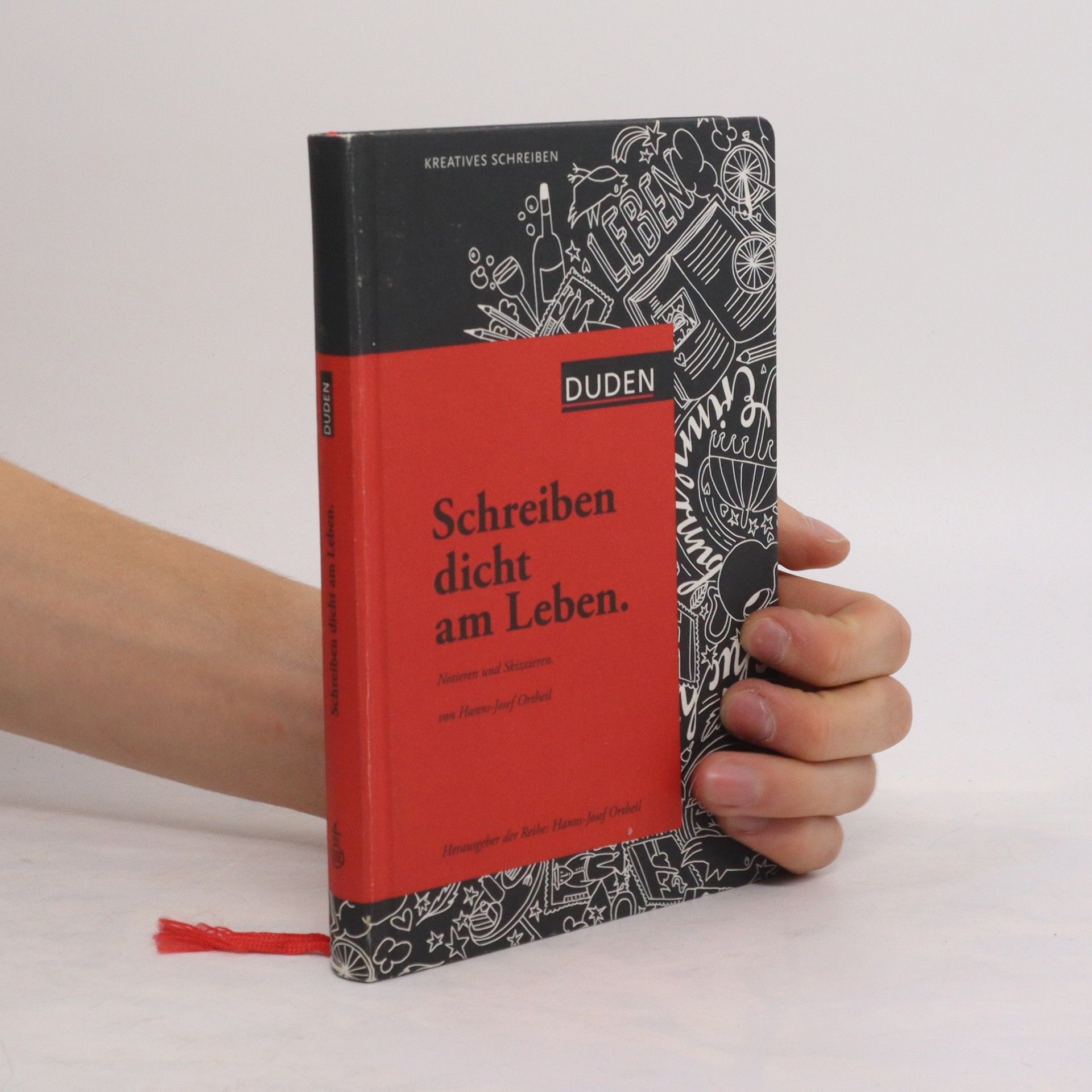 Hanns-Josef Ortheil Schreiben dicht am Leben. Notieren und Skizzieren