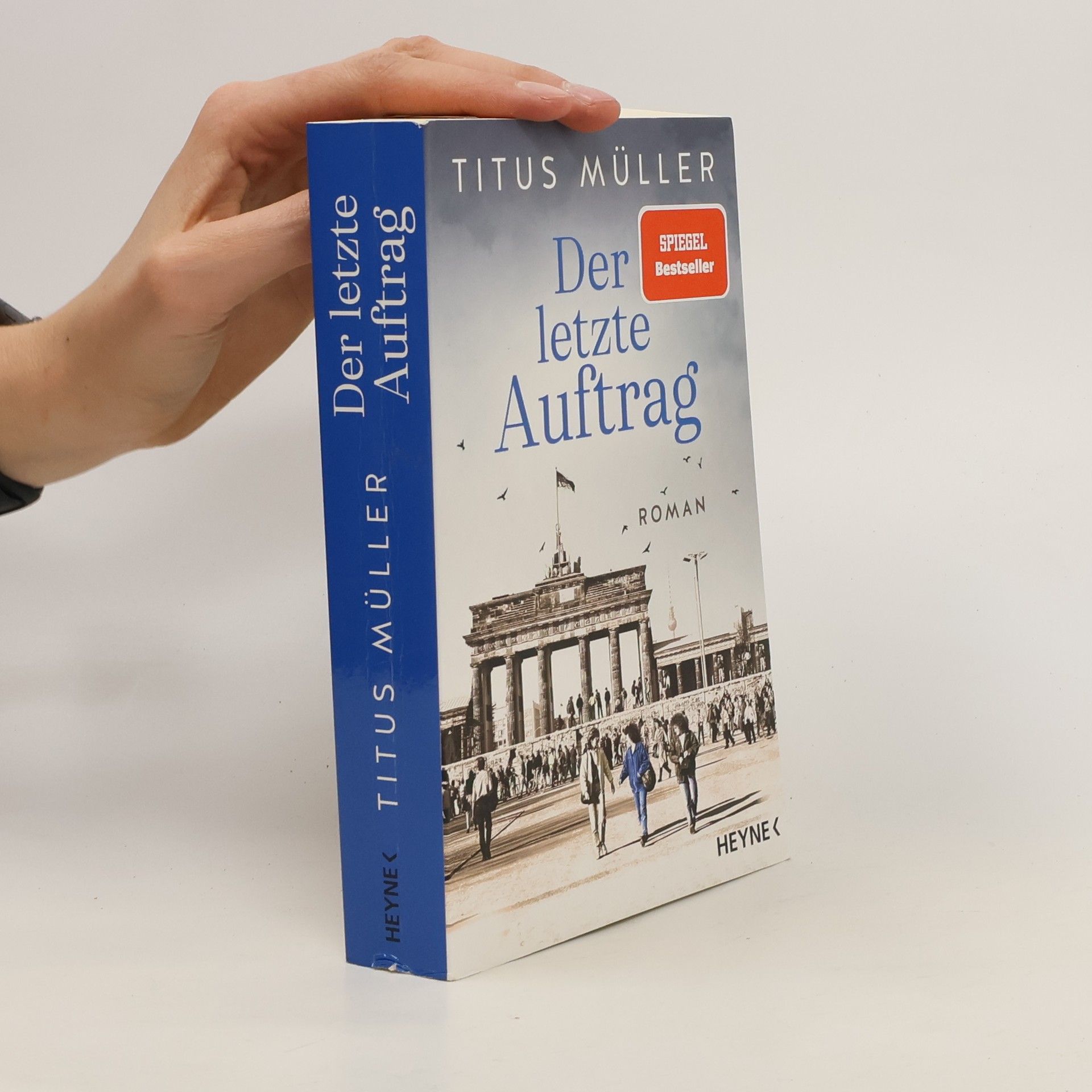 Titus Müller Der letzte Auftrag