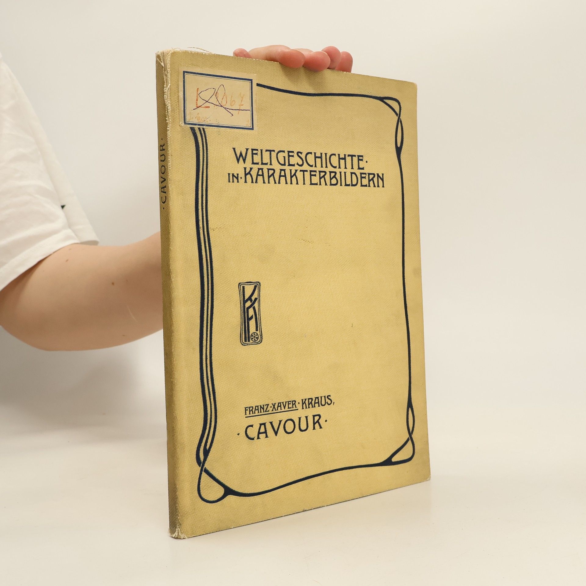 Autores varios Weltgeschichte in Karakterbildern. Franz Xaver Kraus. Cavour