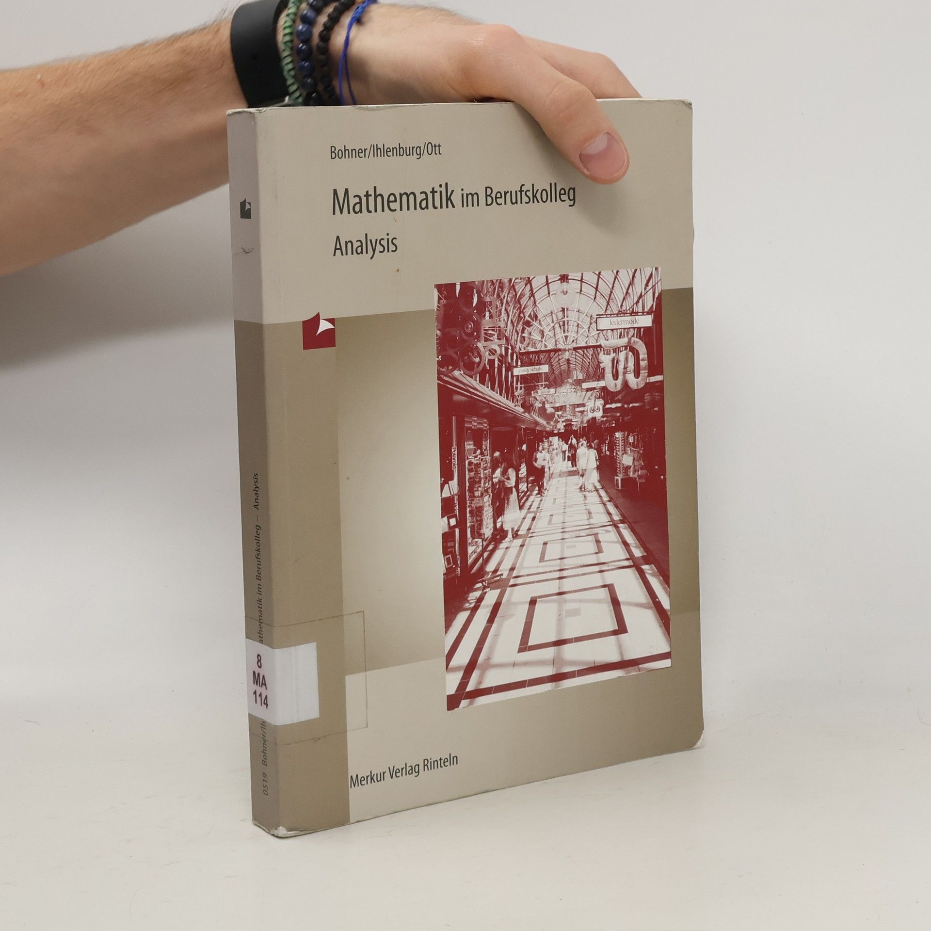 Kurt Bohner Mathematik im Berufskolleg