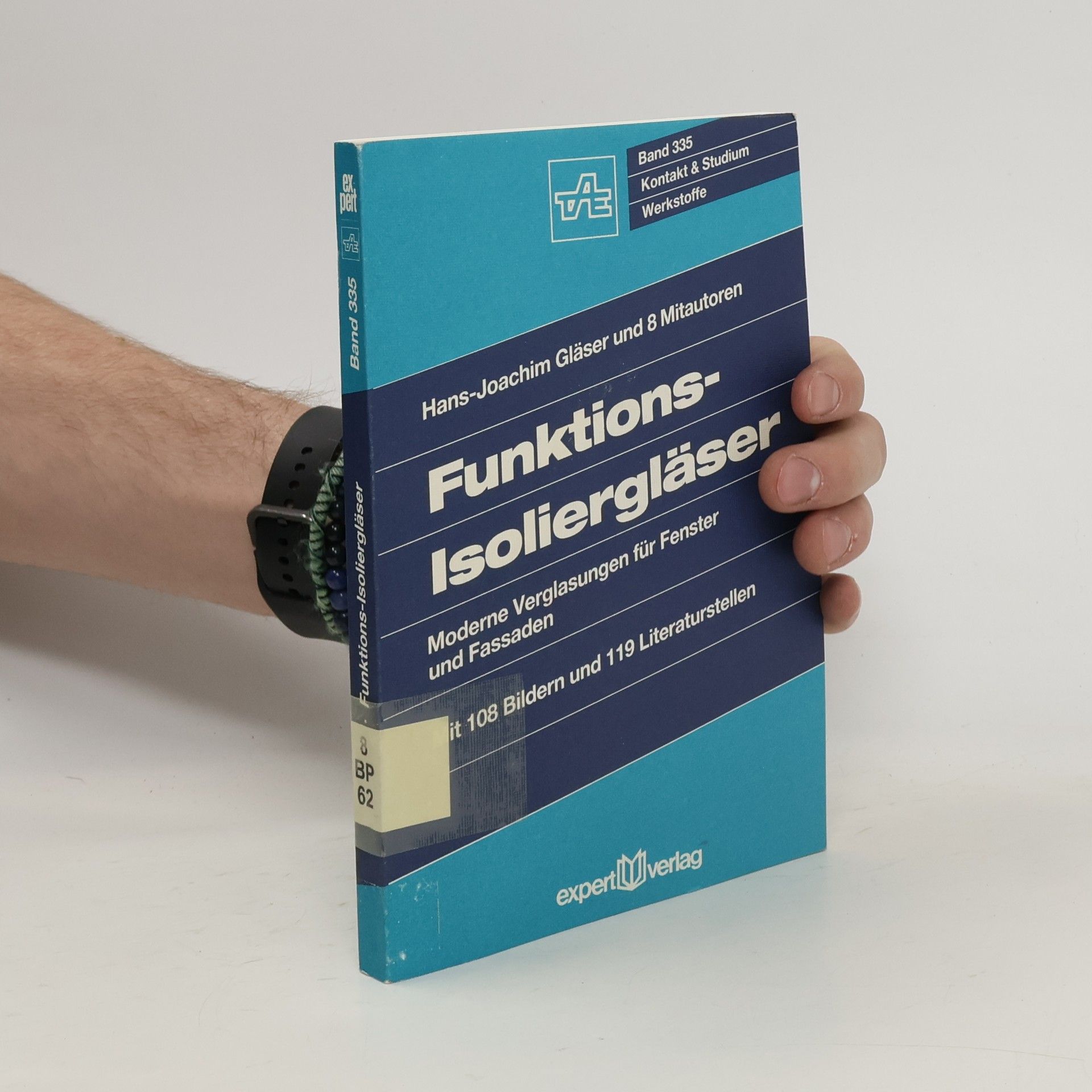 Hans Joachim Gläser Funktions-Isoliergläser