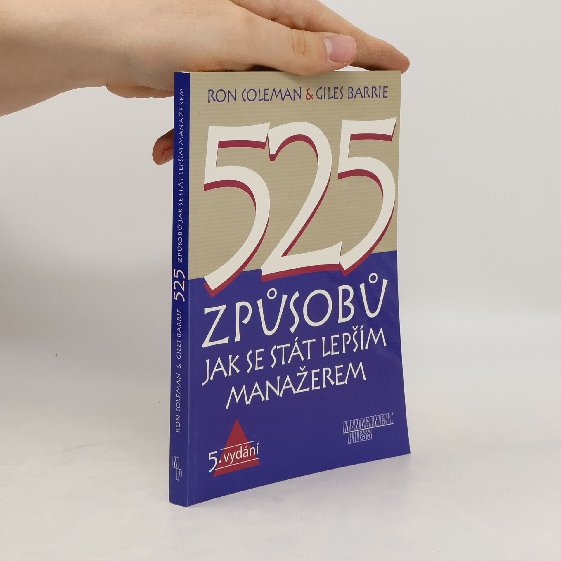 Ron Coleman 525 způsobů jak se stát lepším manažerem