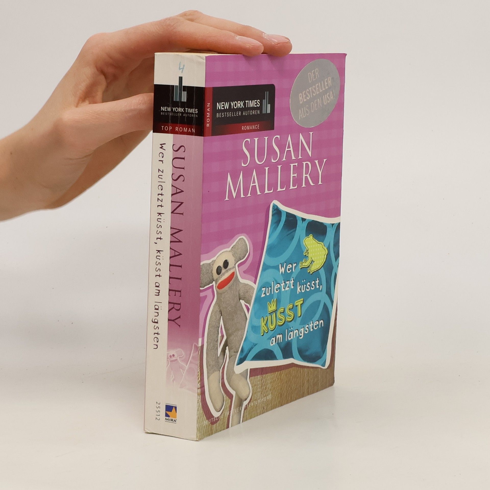 Susan Mallery Wer zuletzt küsst, küsst am längsten