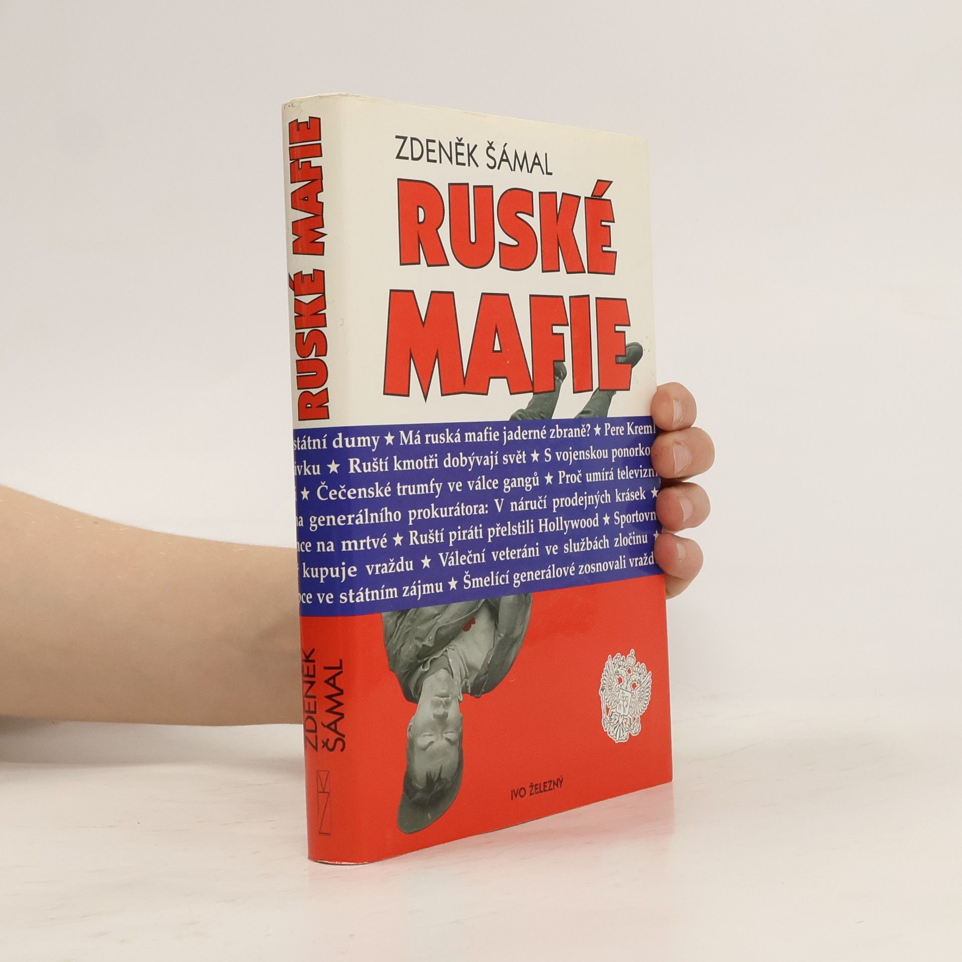 Zdeněk Šámal Ruské mafie