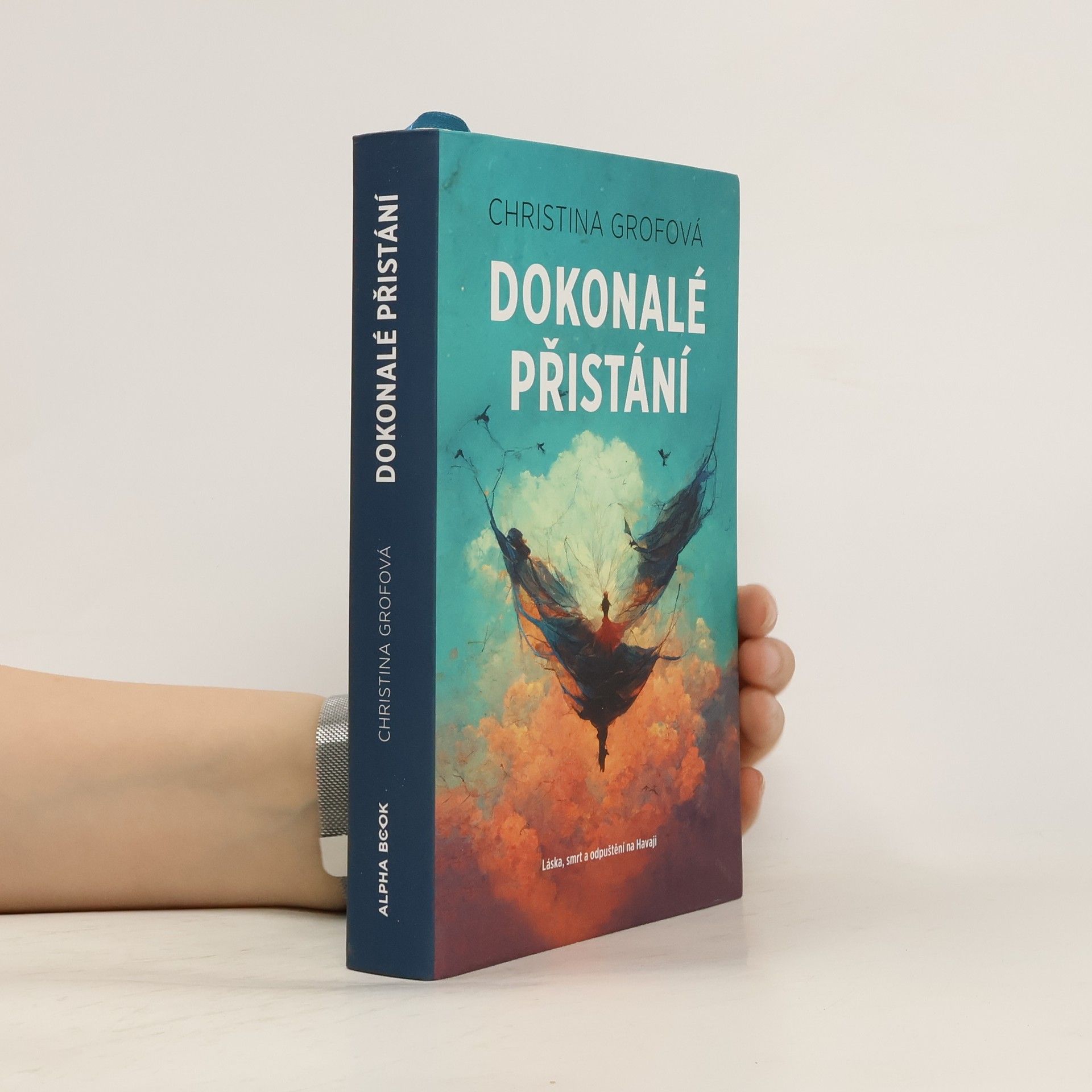 Stanislav Grof Dokonalé přistání : láska, smrt a odpuštění na Havaji