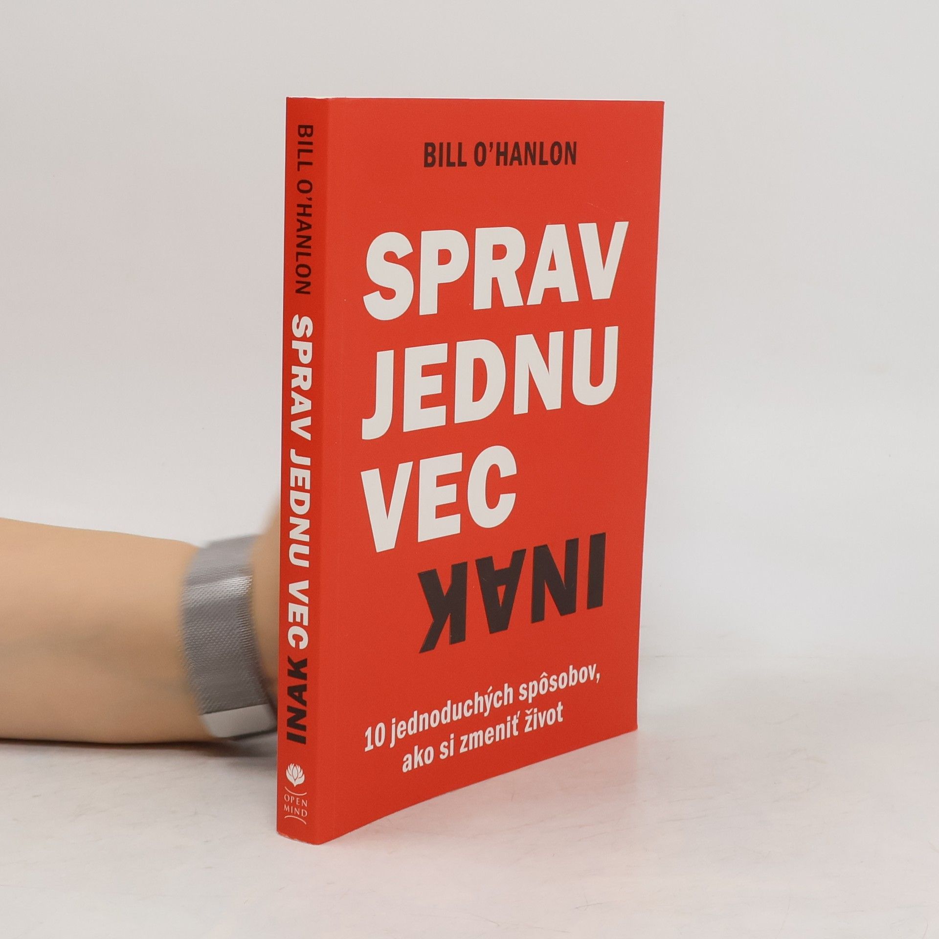 Bill O. Hanlon Sprav jednu vec inak