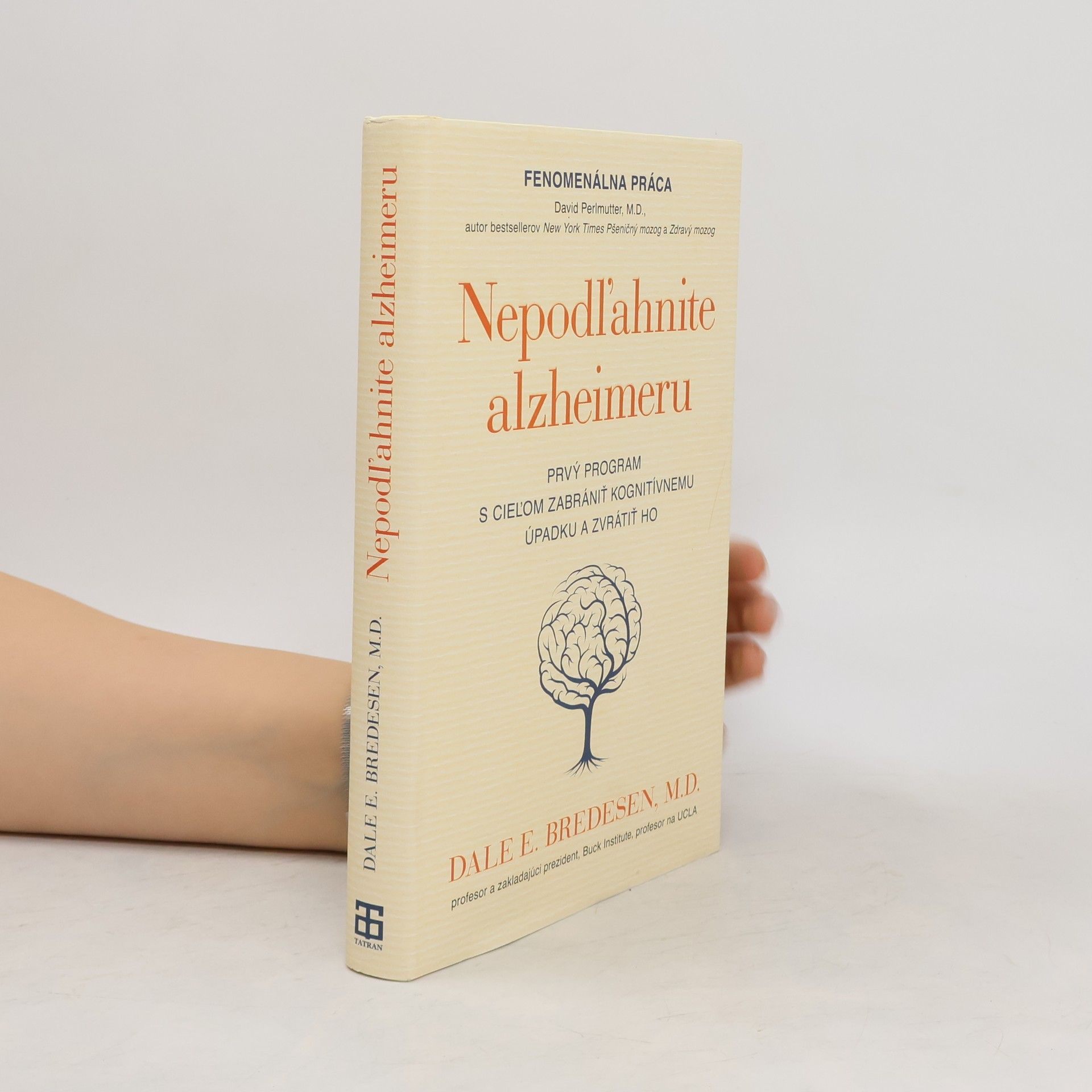 Dale Bredesen Nepodľahnite alzheimeru