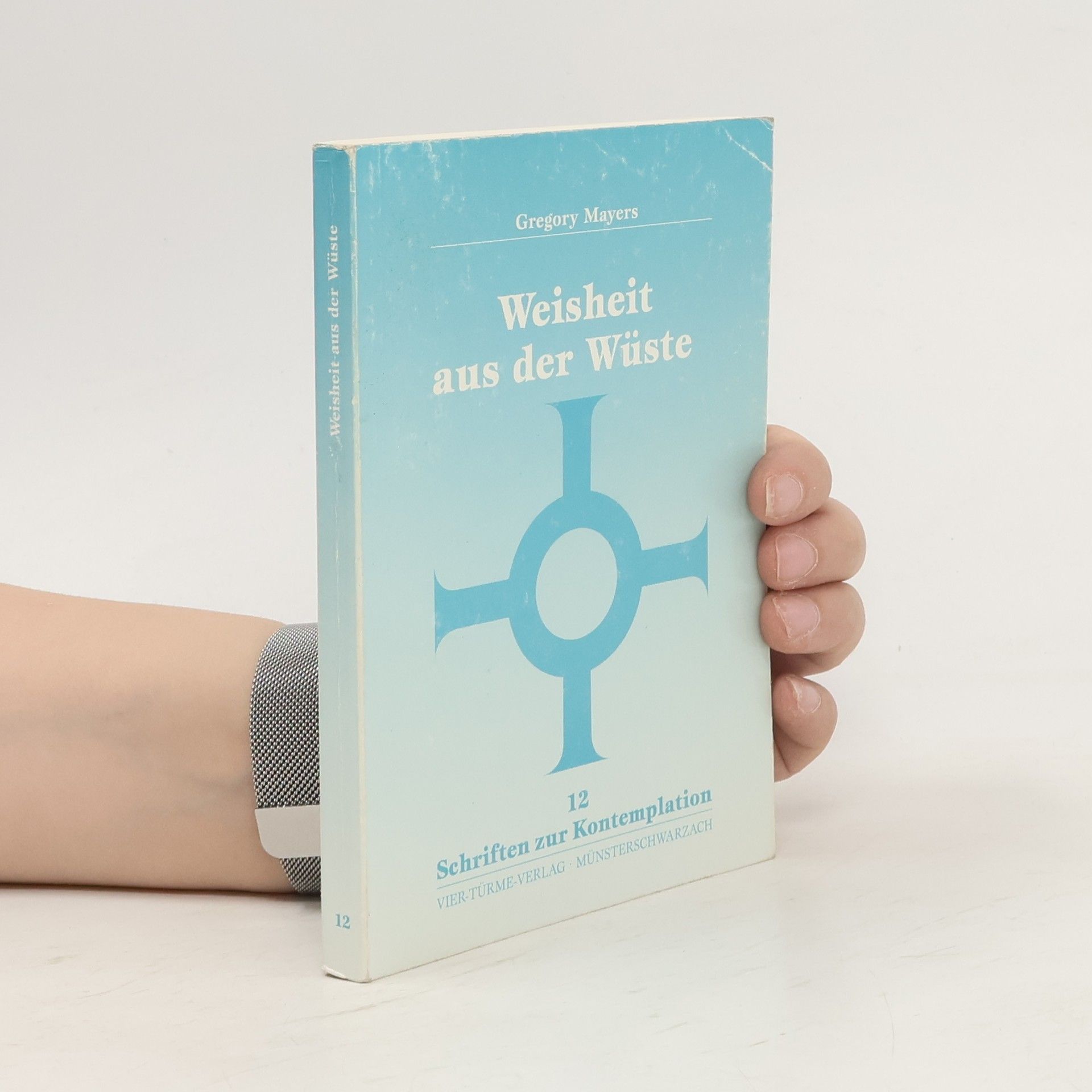 Gregory Mayers Weisheit aus der Wüste