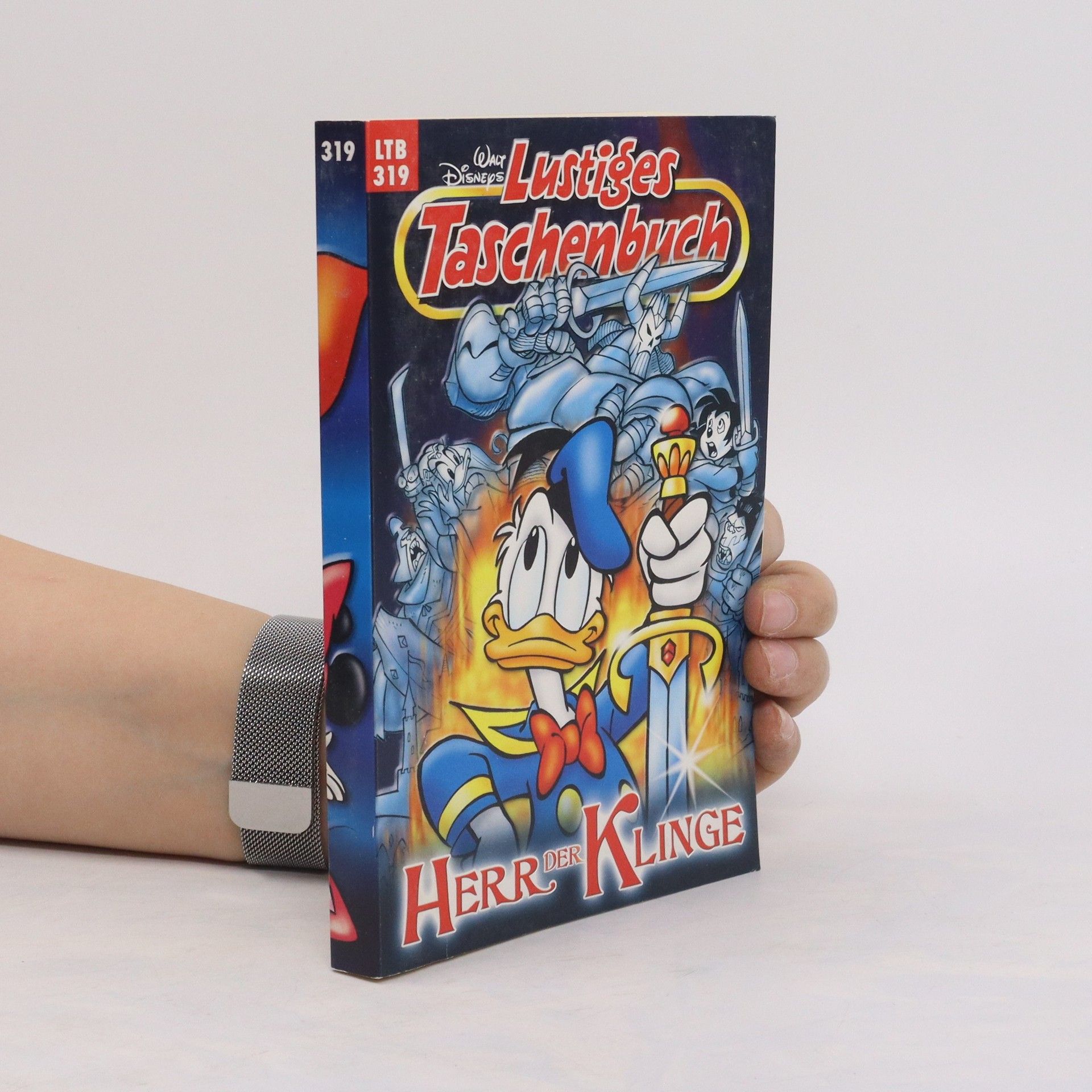 Walt Disney Lustiges Taschenbuch 319. Herr der Klinge