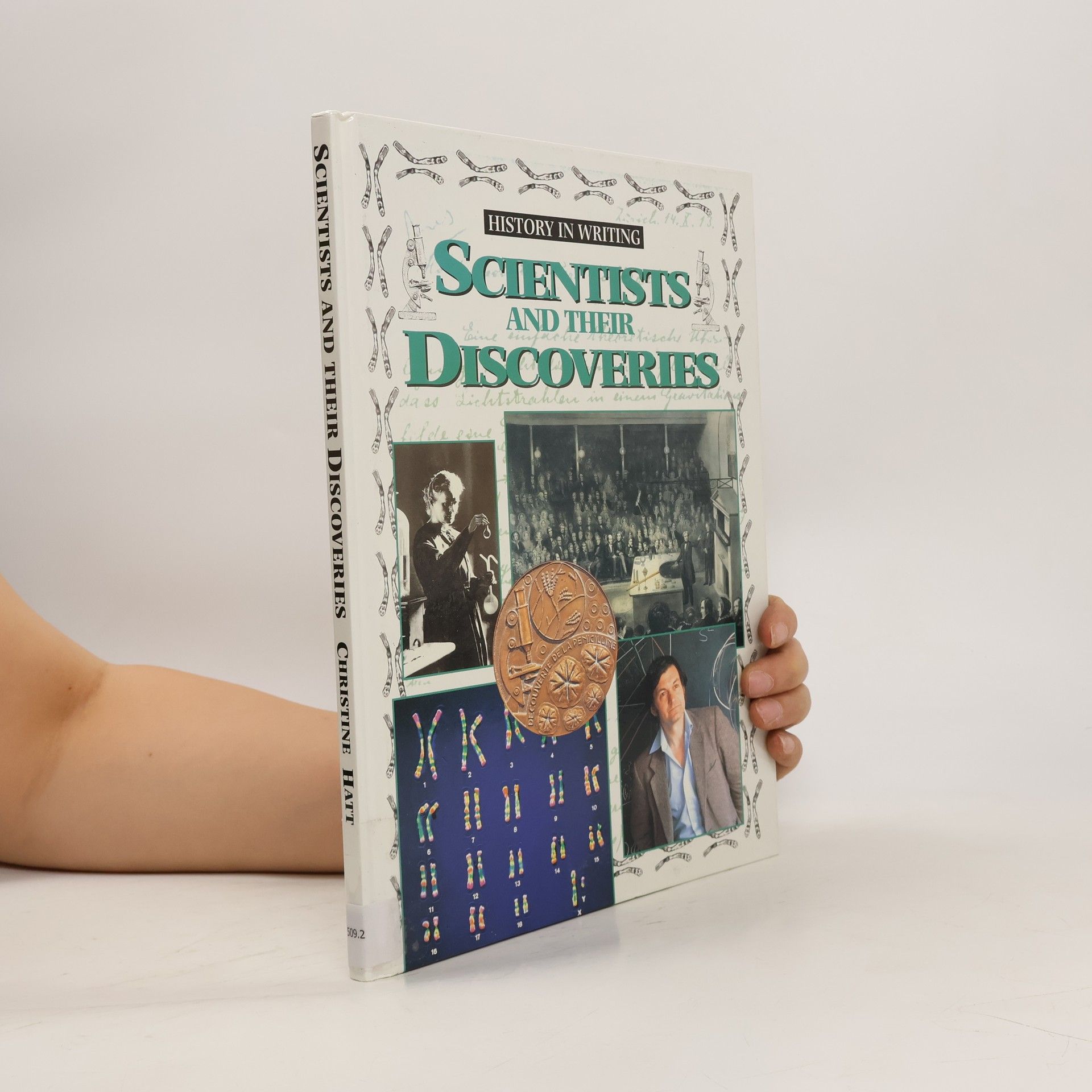 Christine Hatt Scientists and Their Discoveries