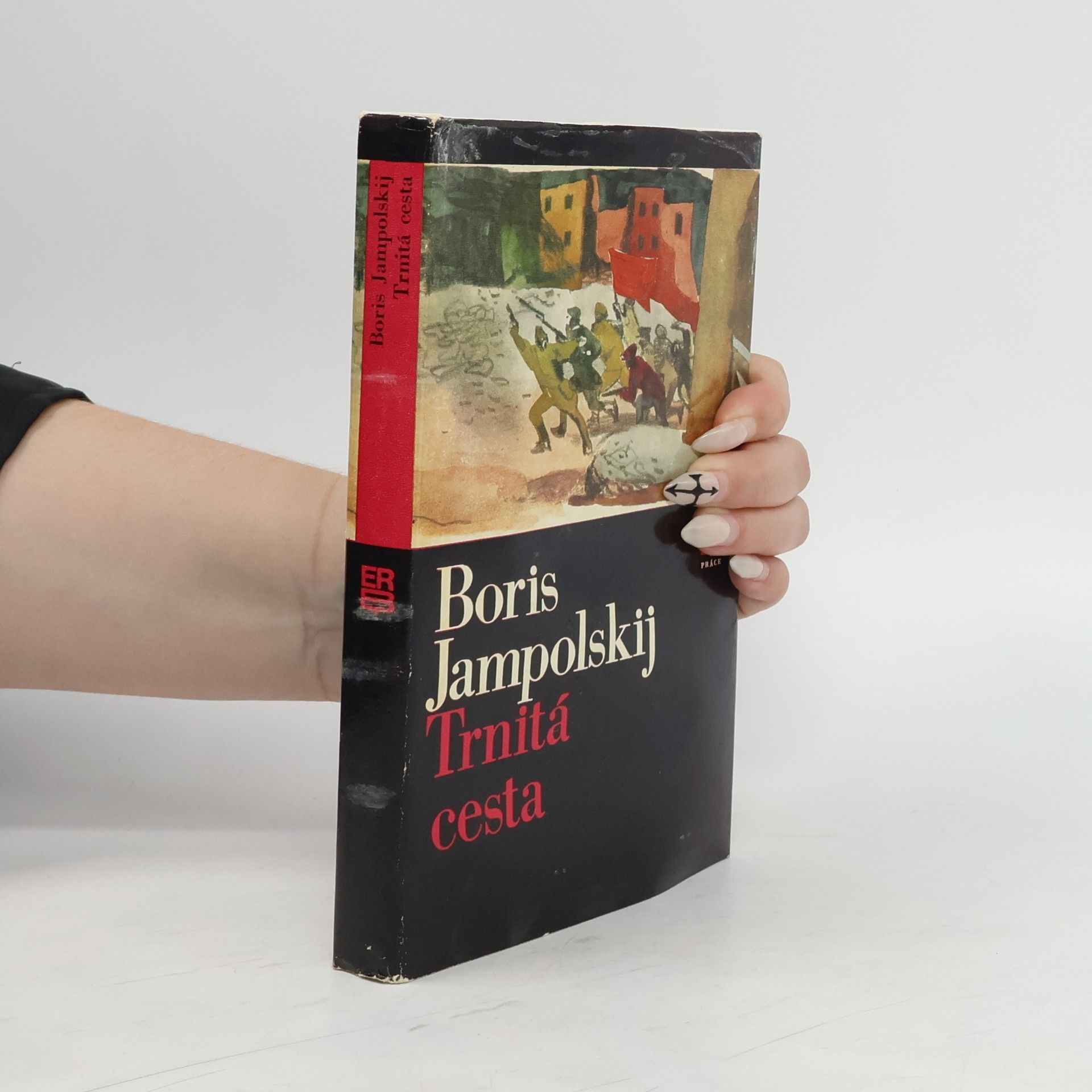 Boris Jampolskij Trnitá cesta