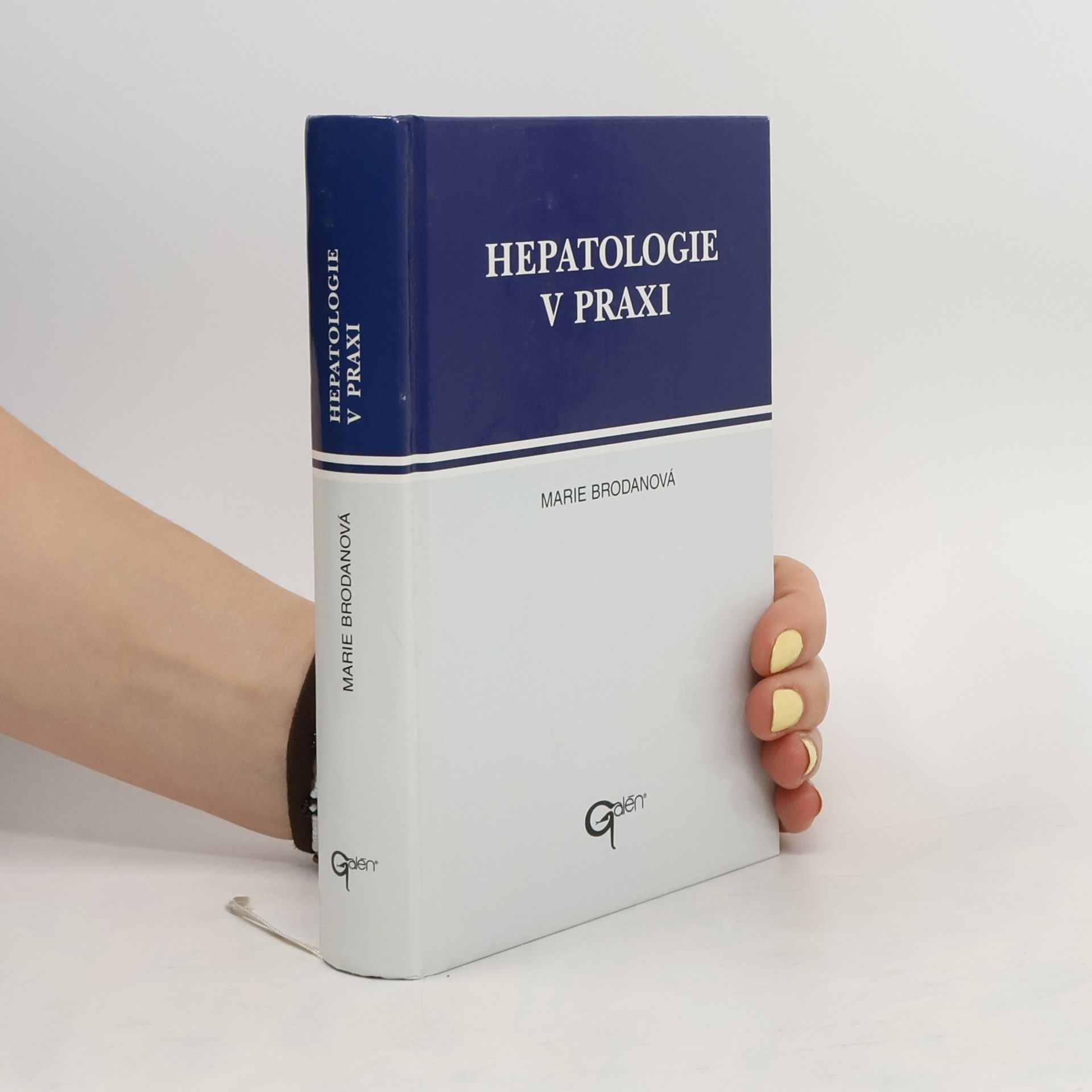 Marie Brodanová Hepatologie v praxi
