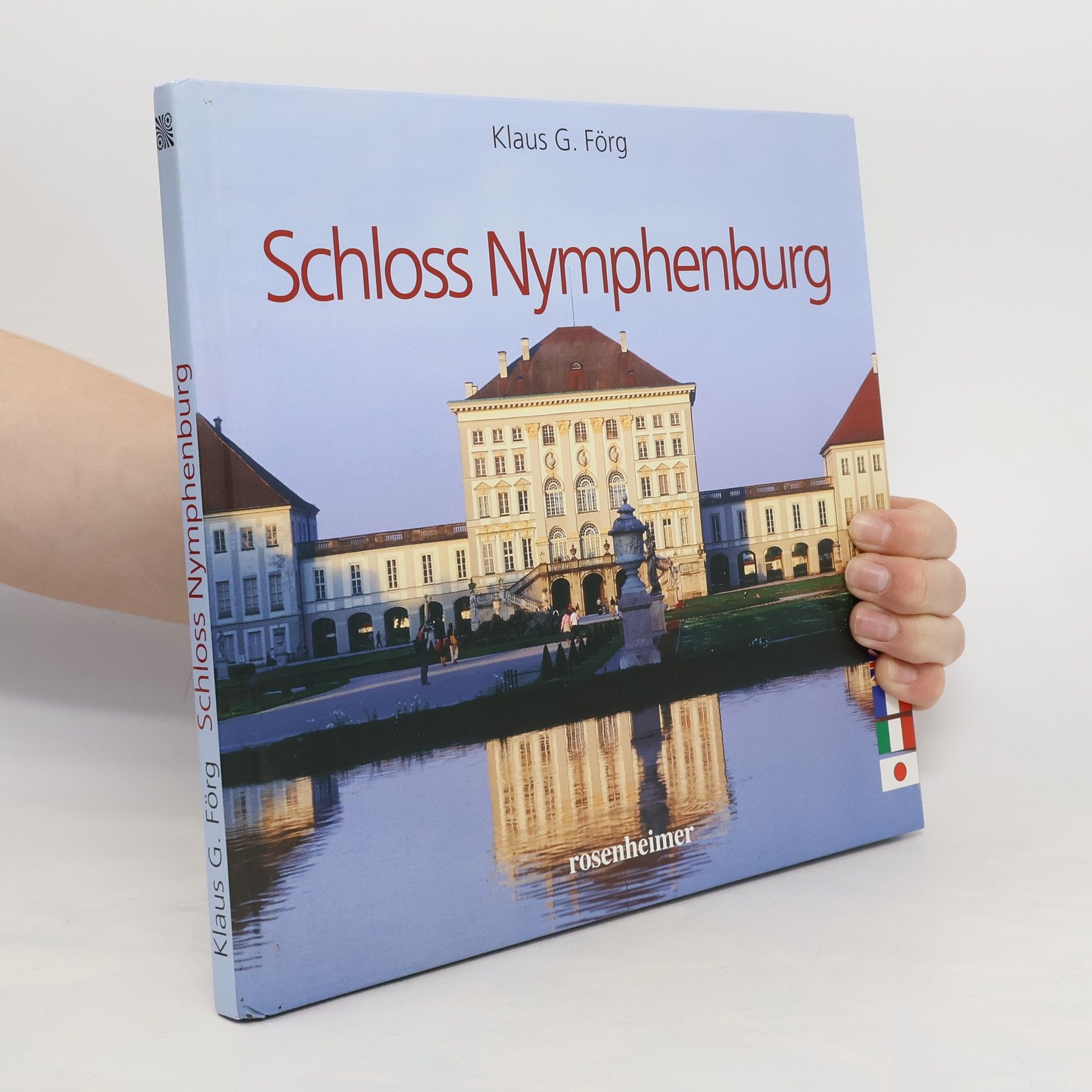 Klaus G. Förg Schloss Nymphenburg