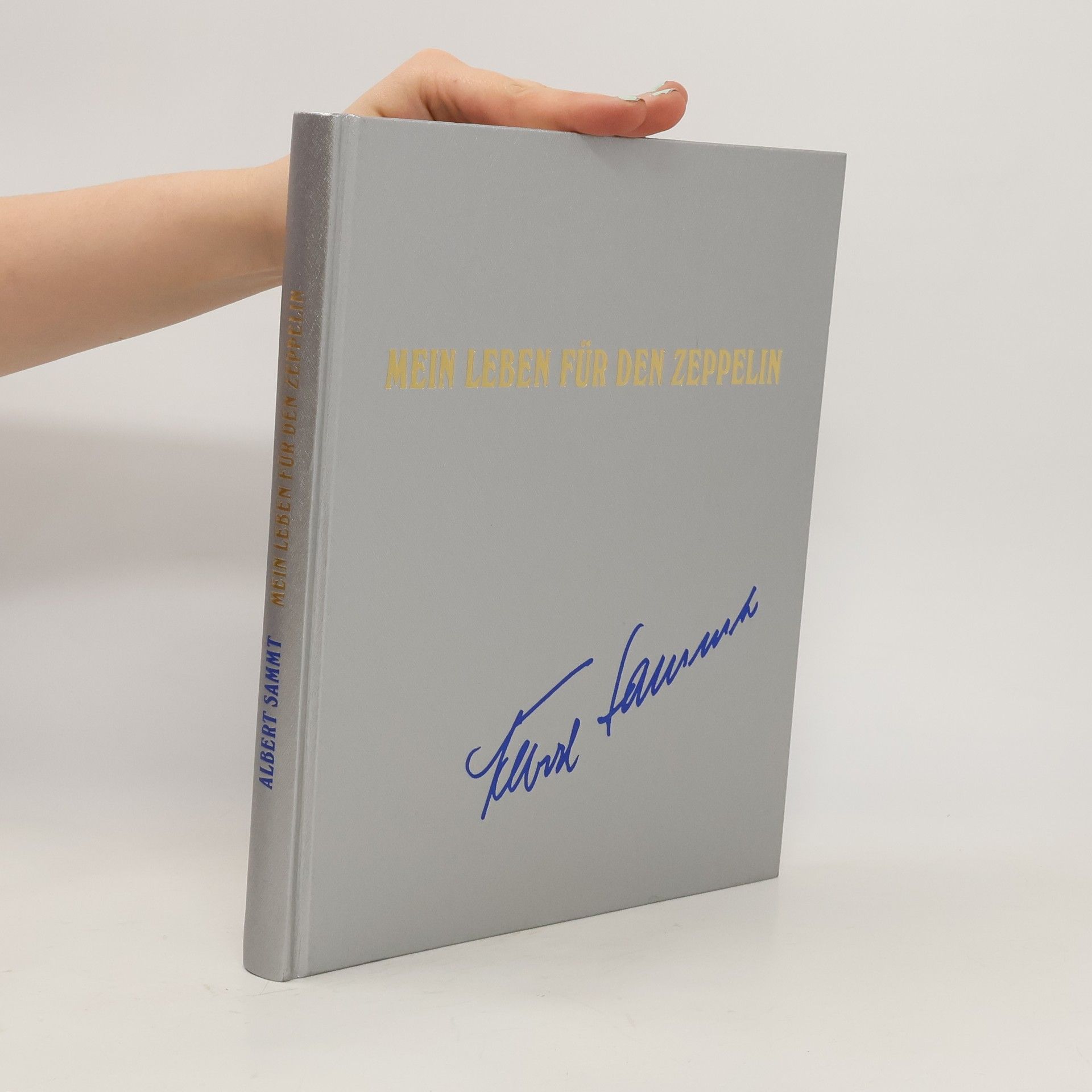 Albert Sammt Mein Leben für den Zeppelin