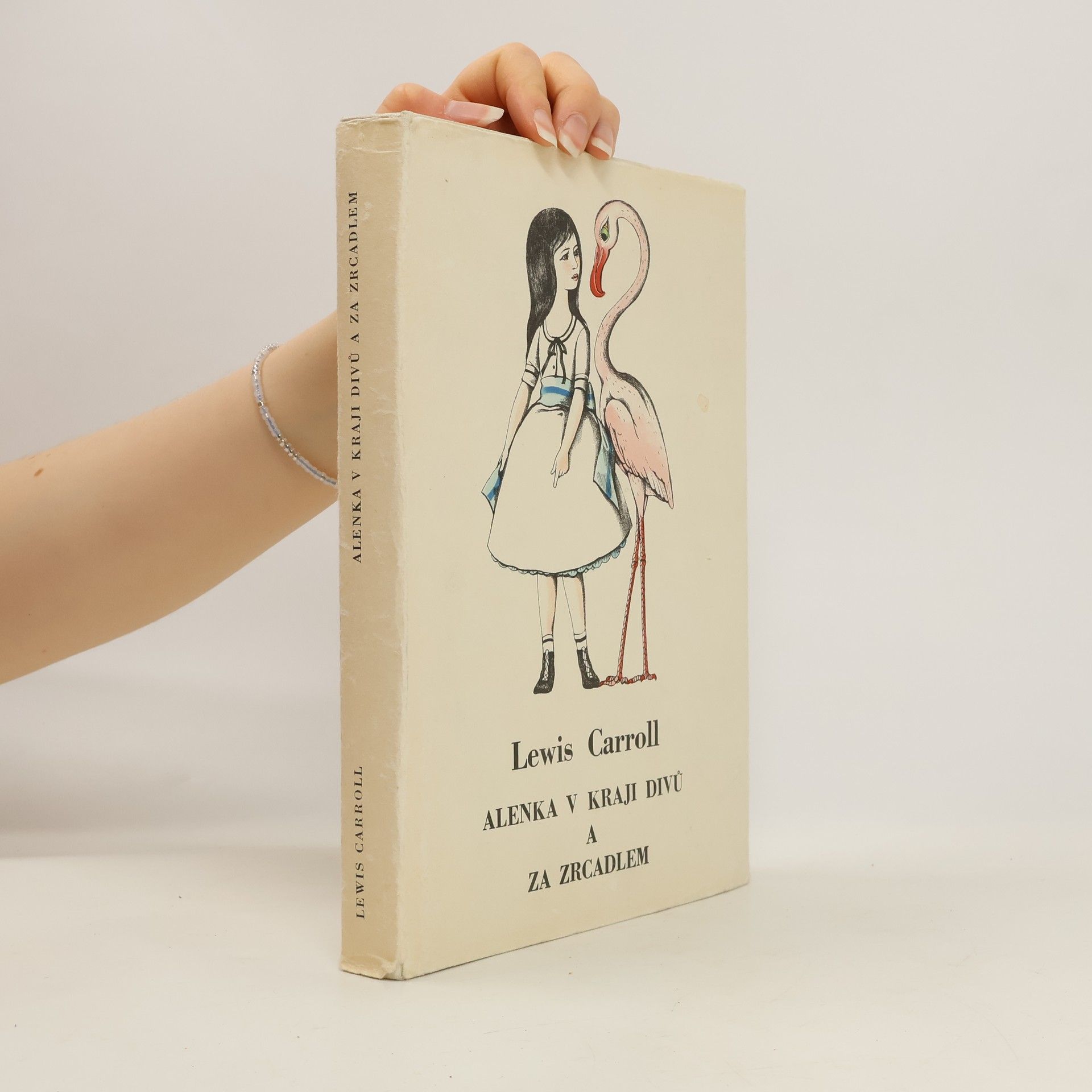 Lewis Carroll Alenka v kraji divů a za zrcadlem