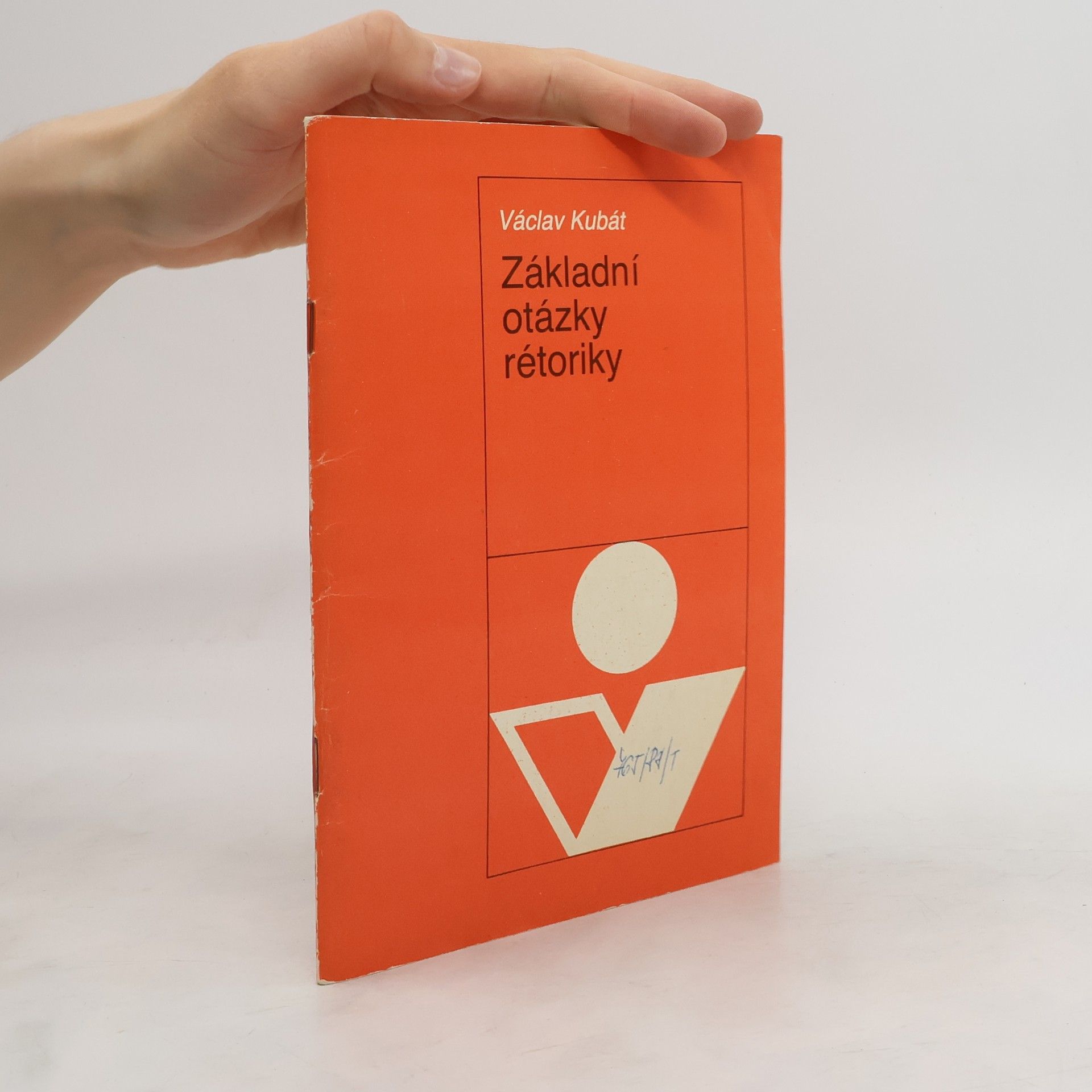 Václav Kubát Základní otázky rétoriky