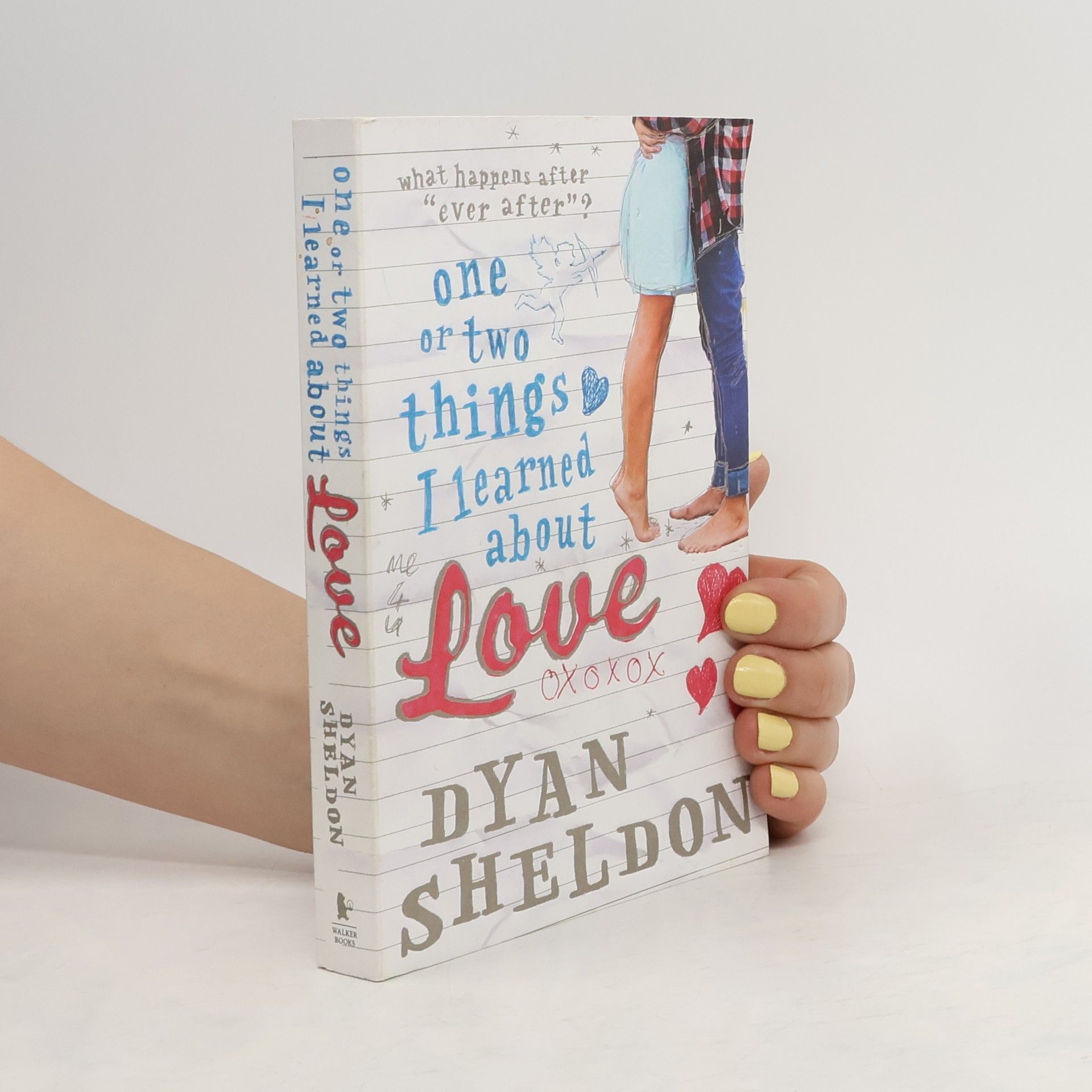 Dyan Sheldon One Or Two Things I Learned About Love