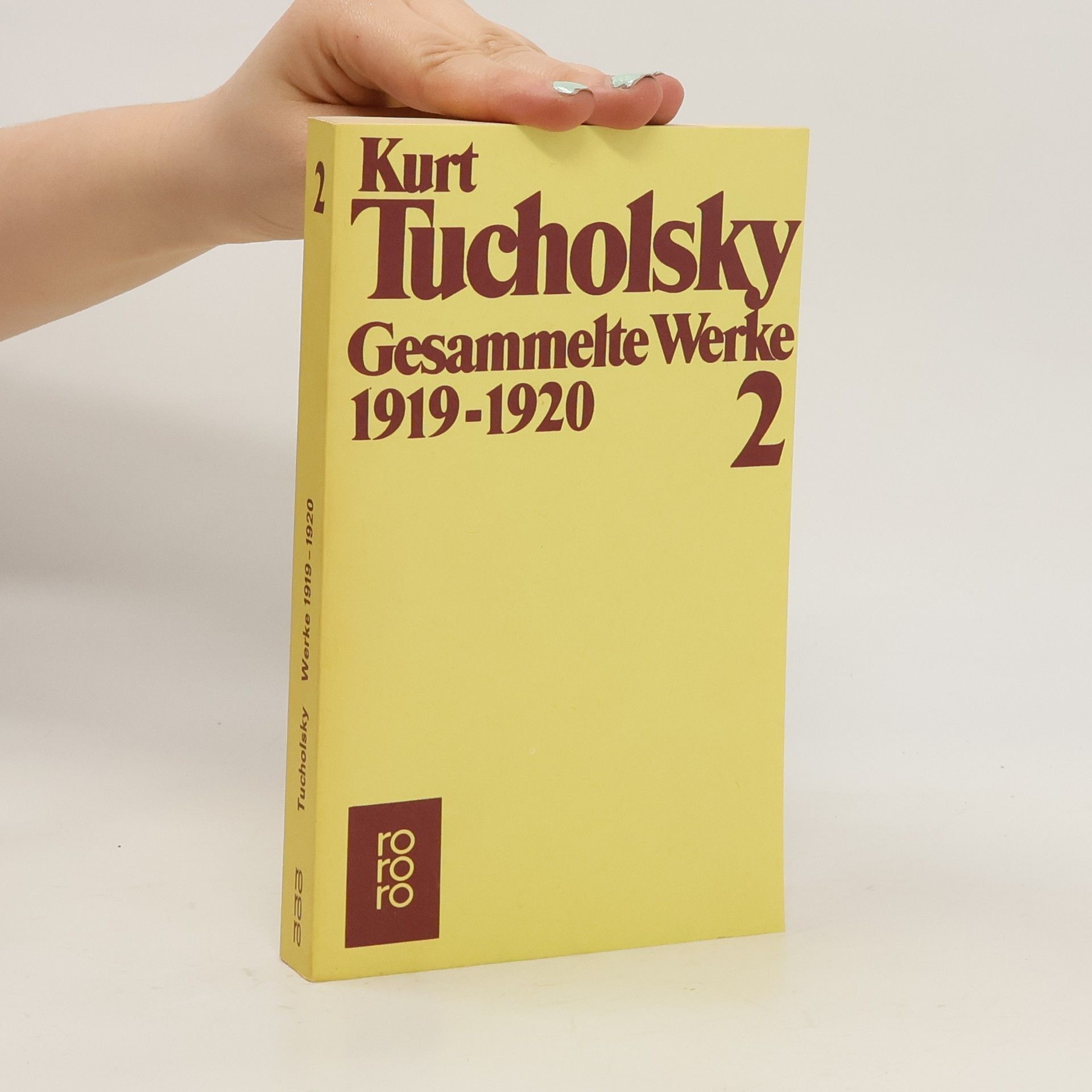 Kurt Tucholsky Gesammelte Werke 2: 1919-1920