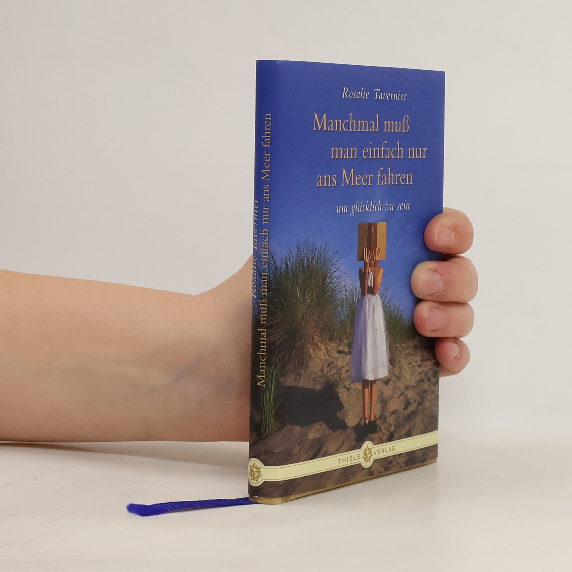 Rosalie Tavernier Manchmal muss man einfach nur ans Meer fahren um glücklich zu sein