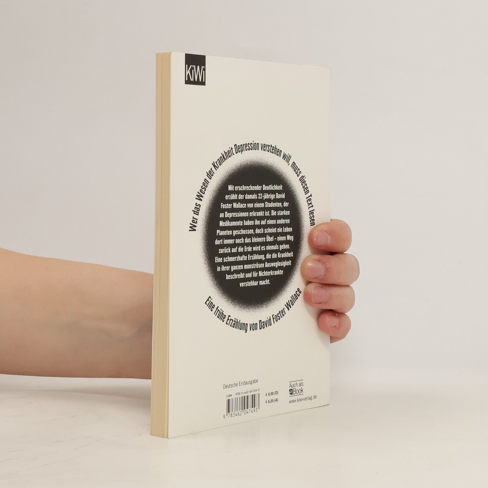 David Foster Wallace Der Planet Trillaphon im Verhältnis zur Üblen Sache