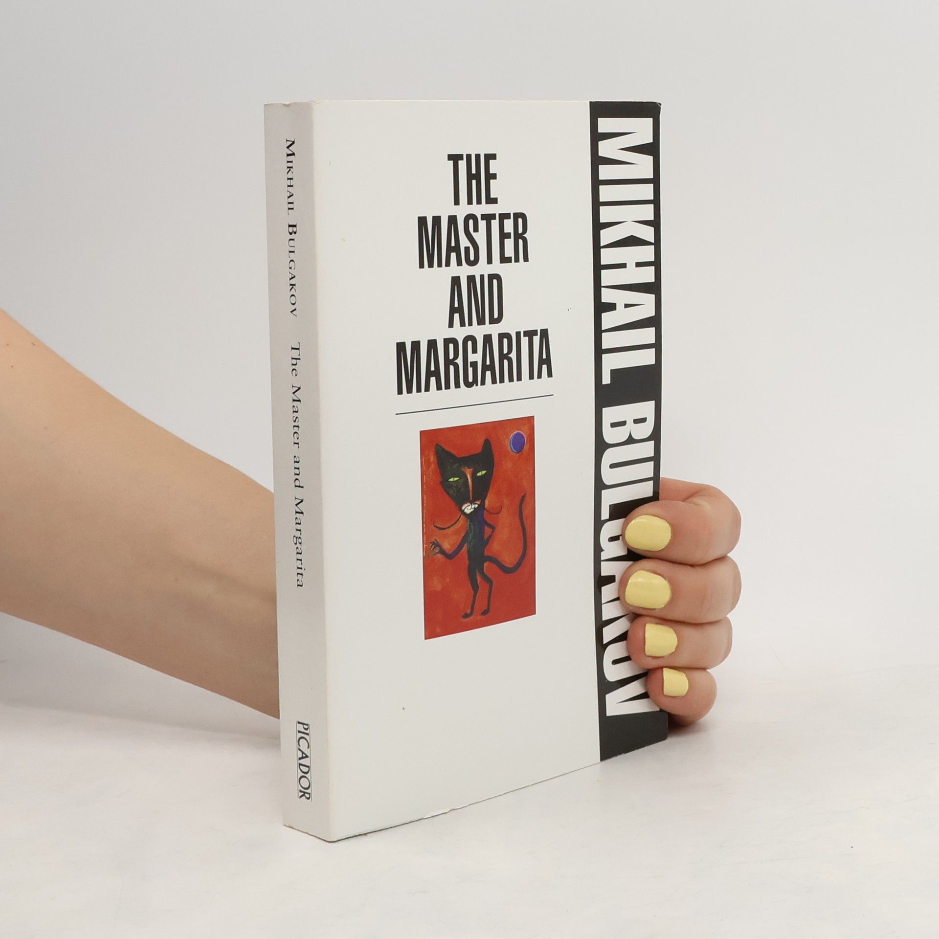 Mikhail Afanasyevich Bulgakov The Master & Margarita