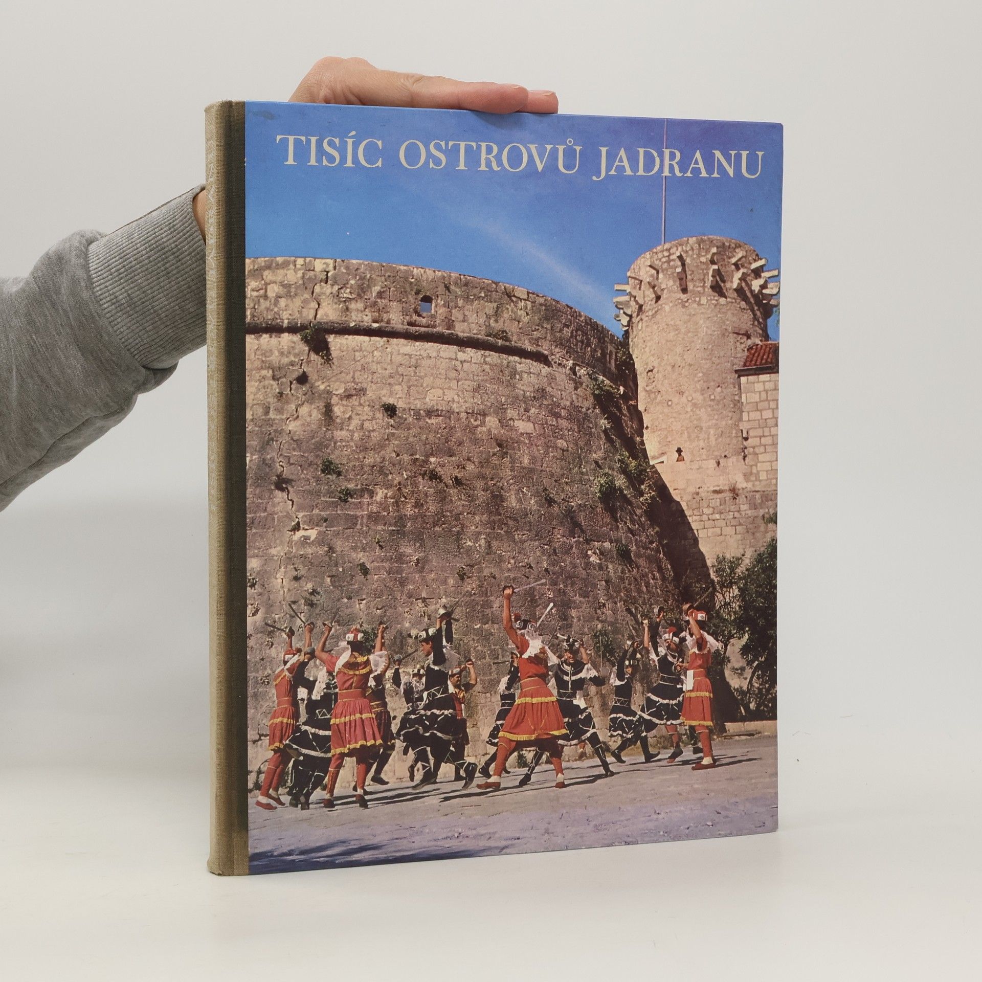 Antun Šoljan Tisíc ostrovů Jadranu