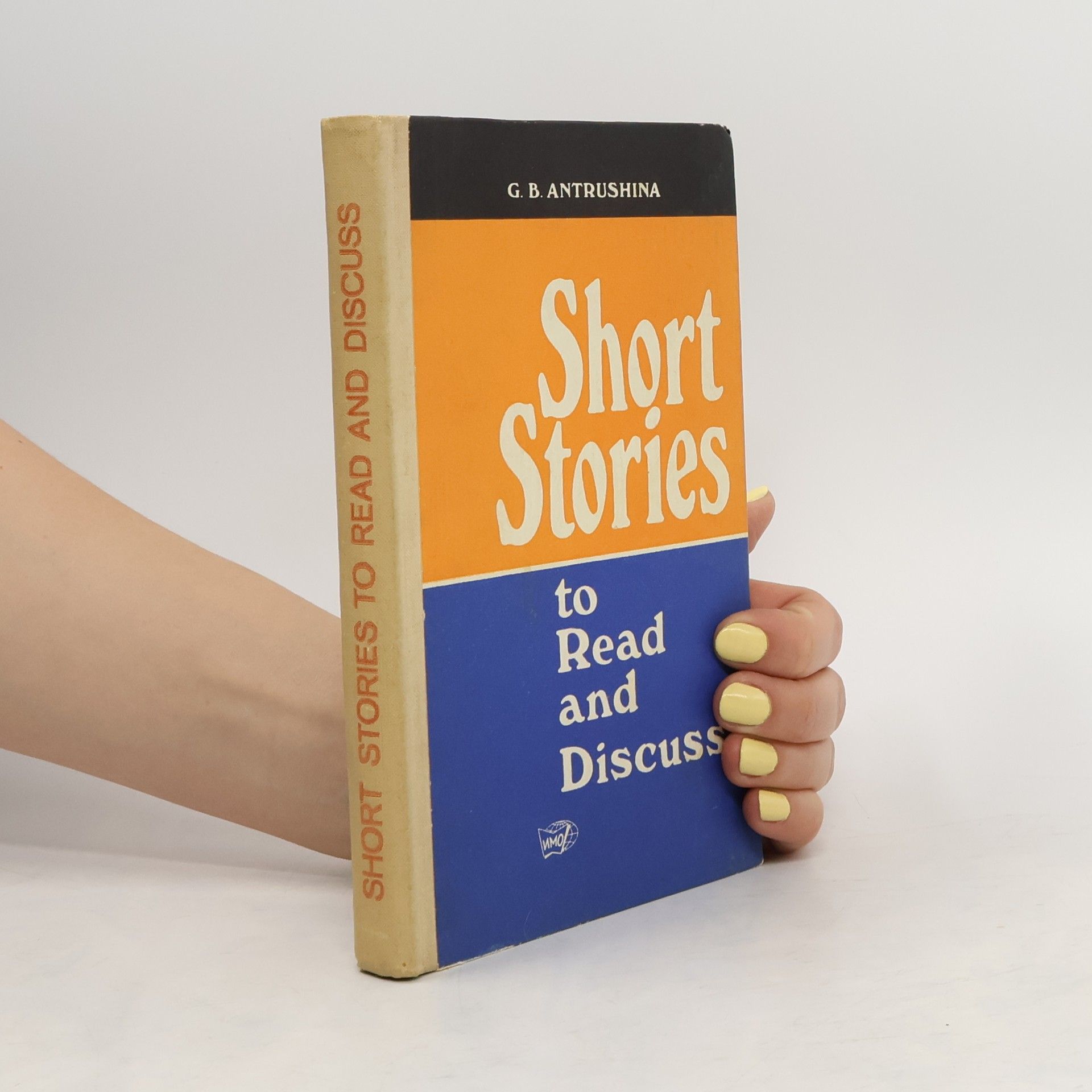 G.B. Antrushina Short Stories to Read and Discuss