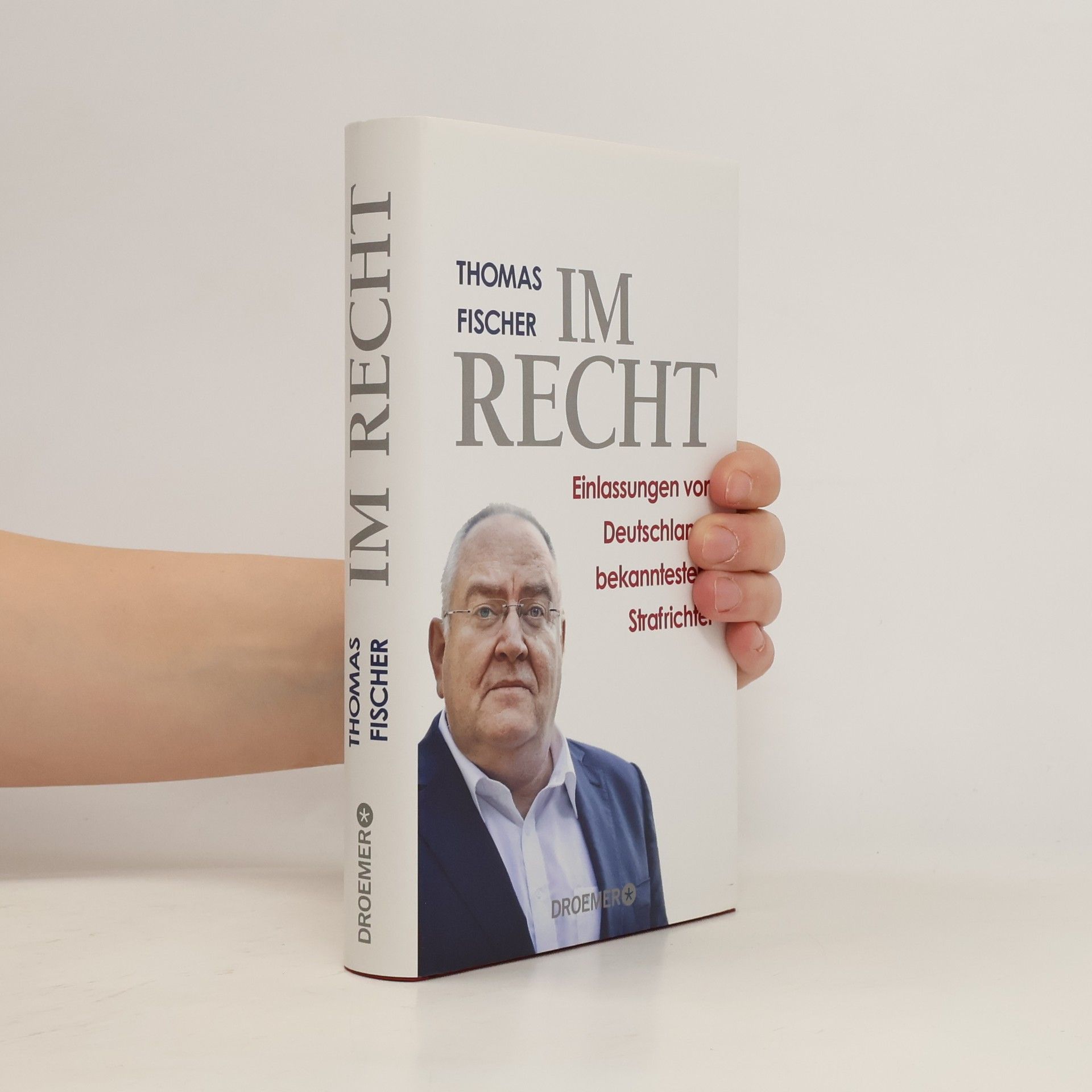 Thomas Fischer Im Recht