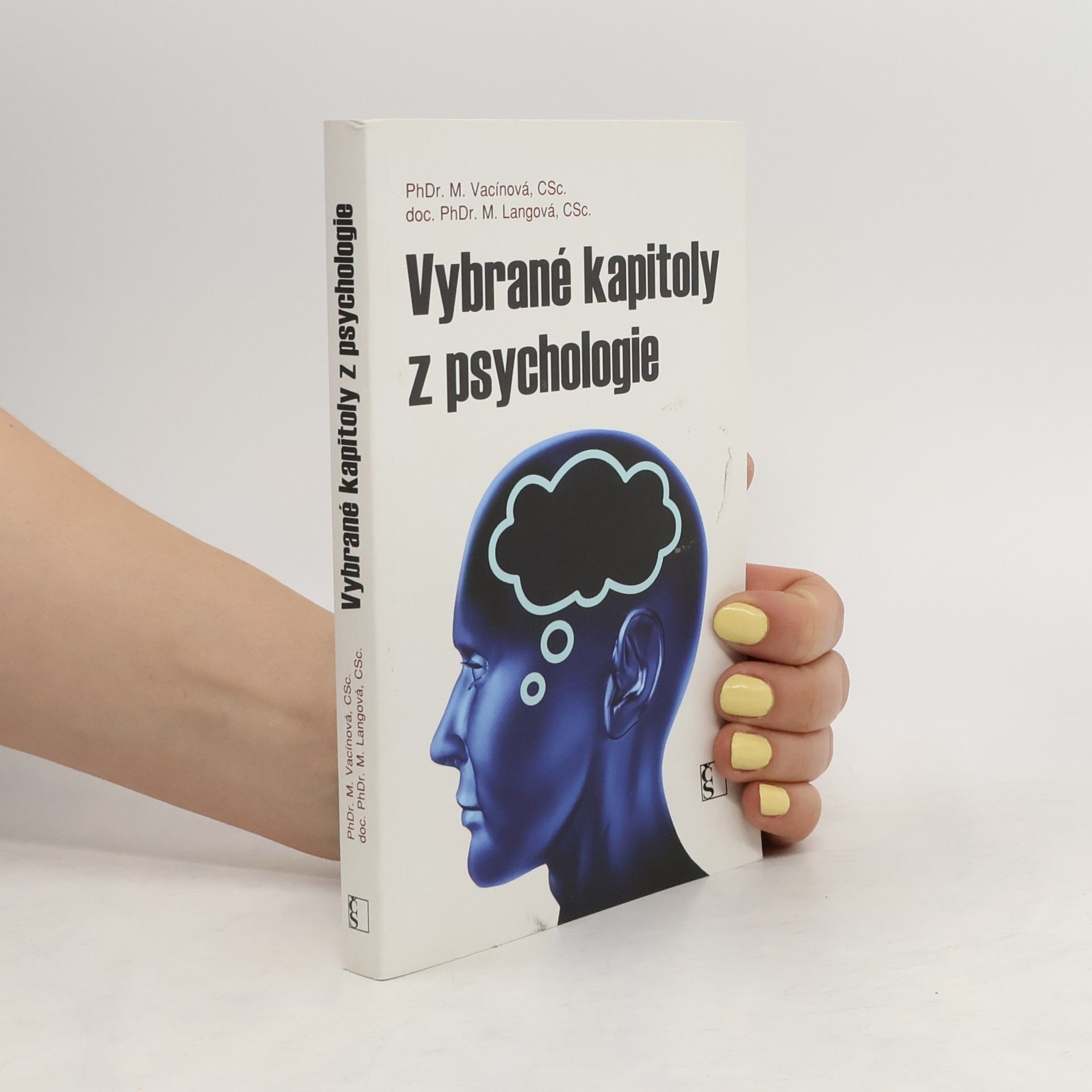 Marie Vacínová Vybrané kapitoly z psychologie