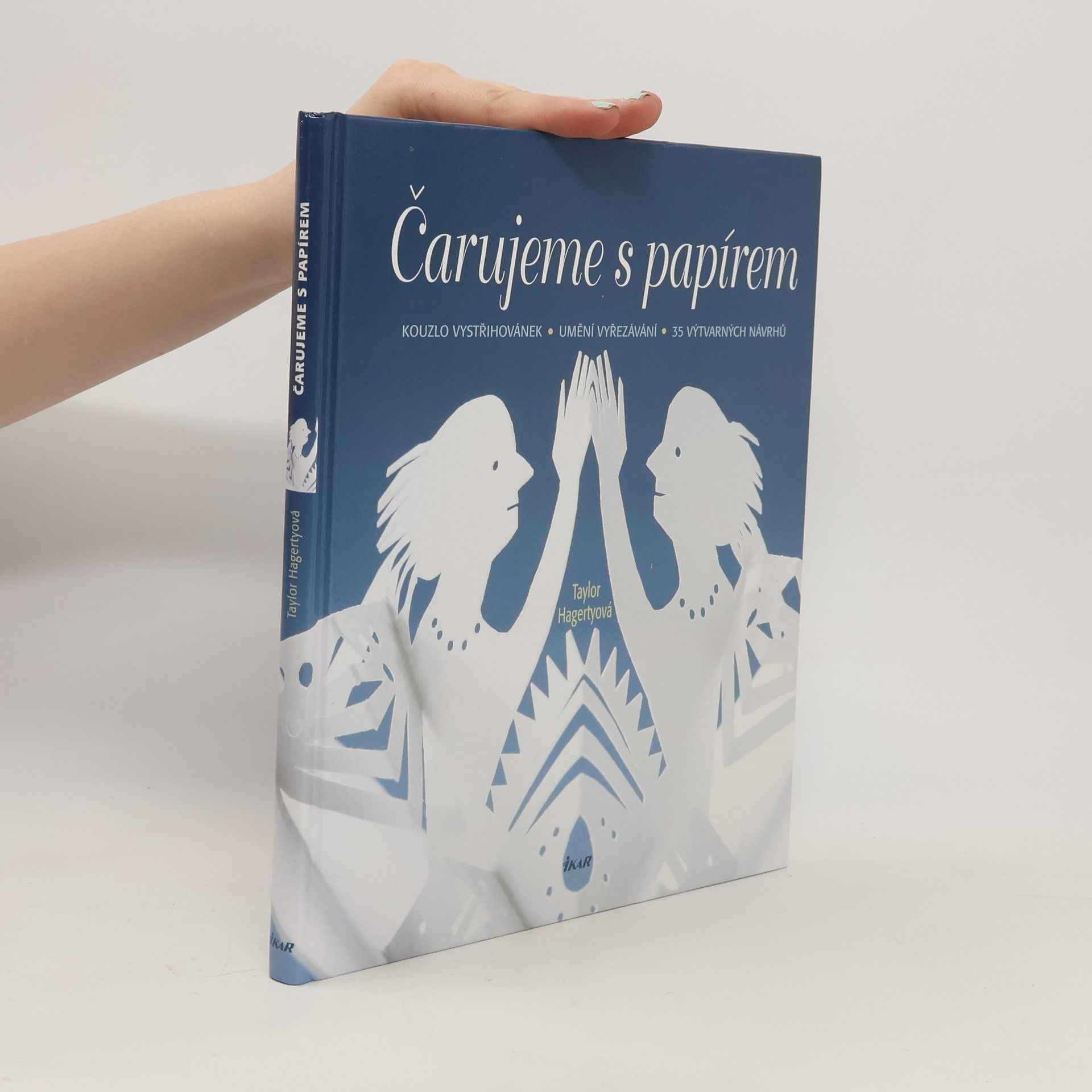 Taylor Hagerty Čarujeme s papírem
