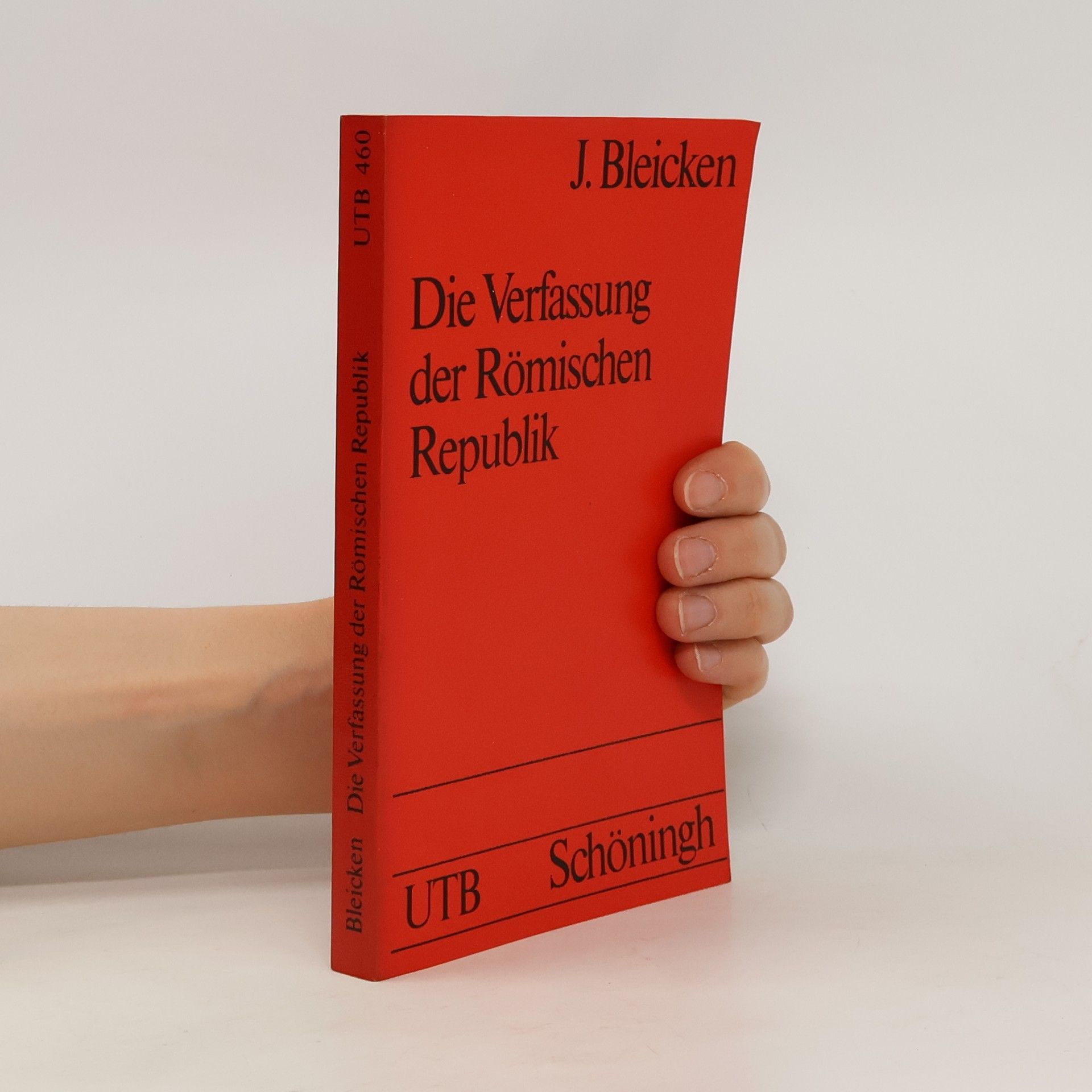 Jochen Bleicken Die Verfassung der Römischen Republik