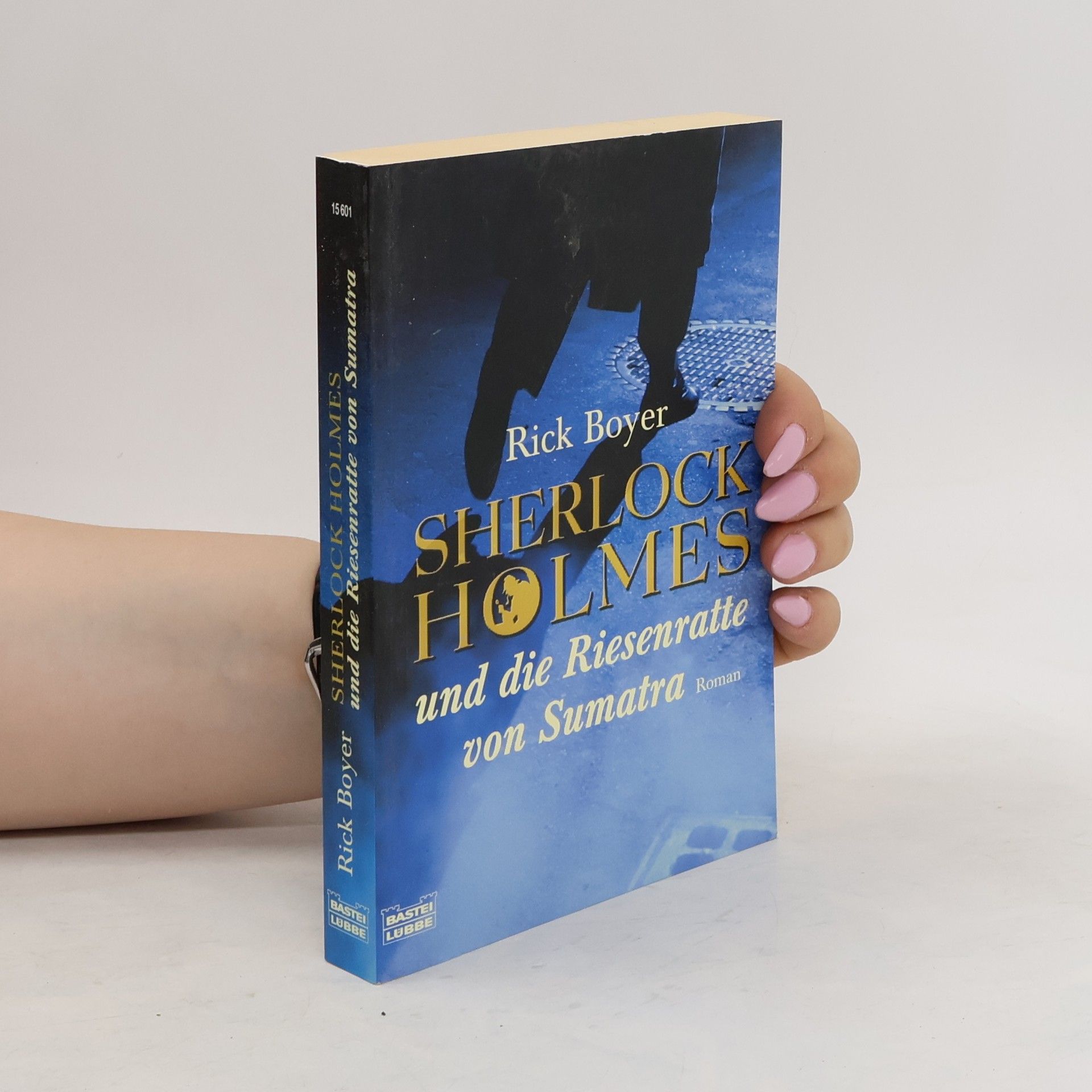 Rick Boyer Sherlock Holmes und die Riesenratte von Sumatra