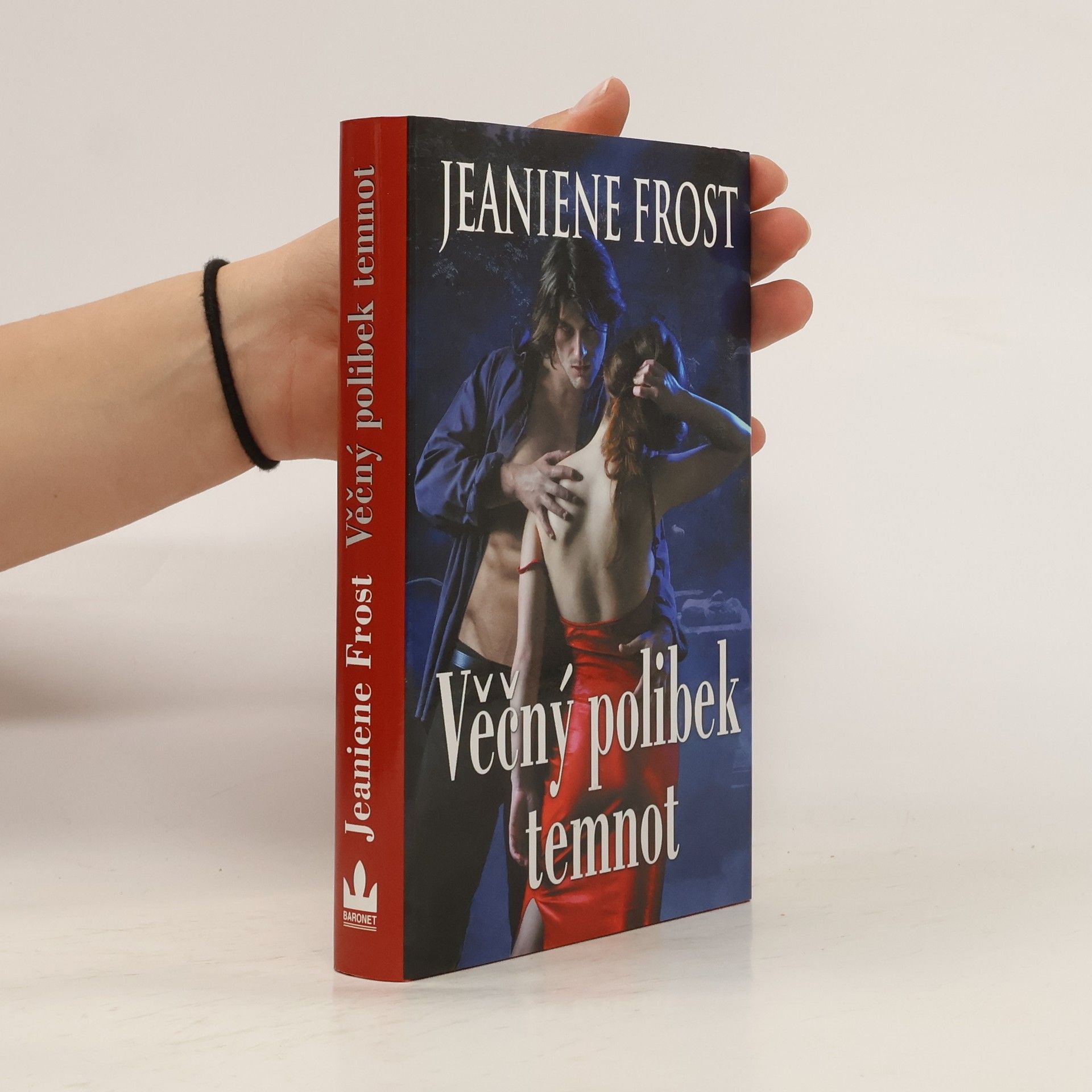 Jeaniene Frost Věčný polibek temnot. 2. díl