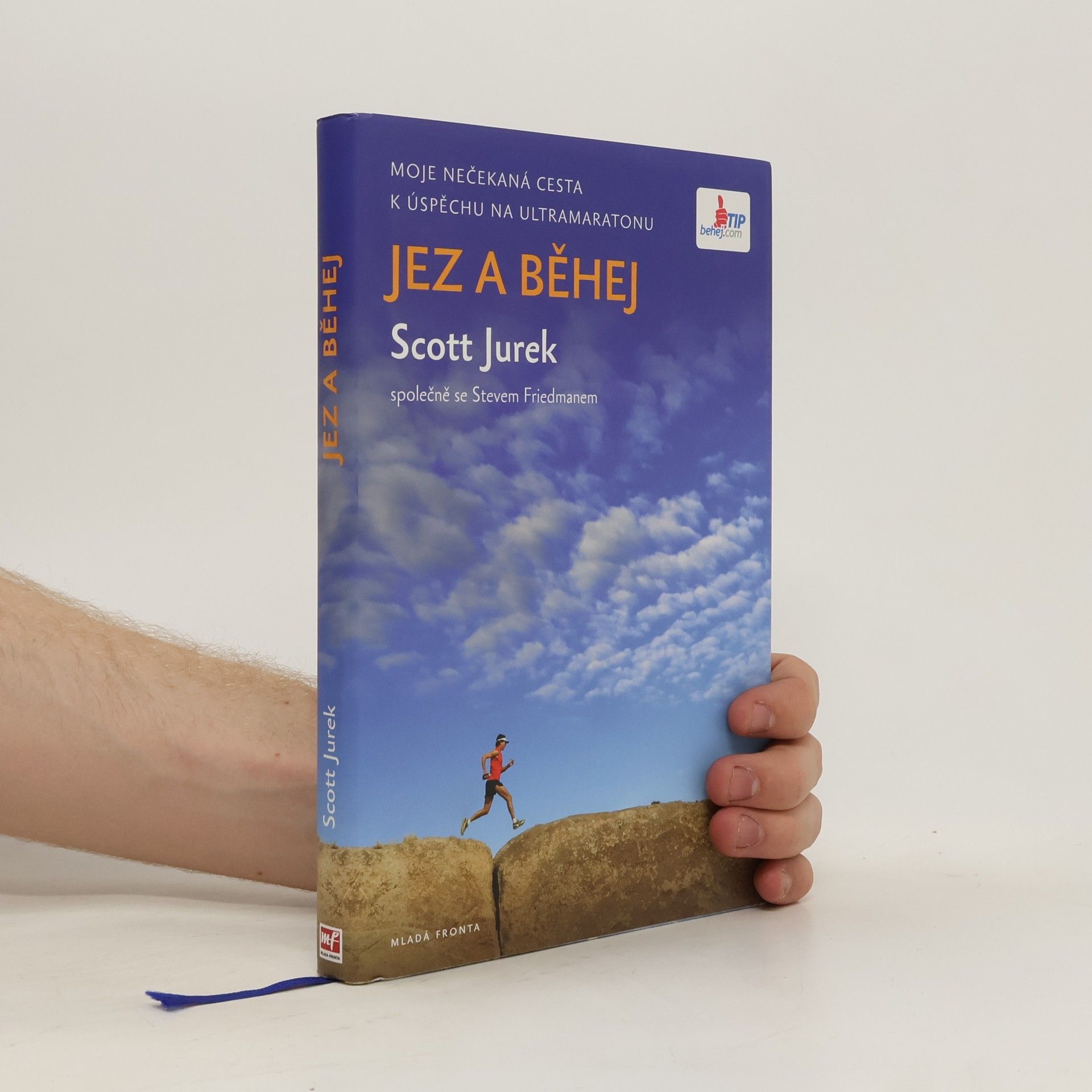 Scott Jurek Jez a běhej