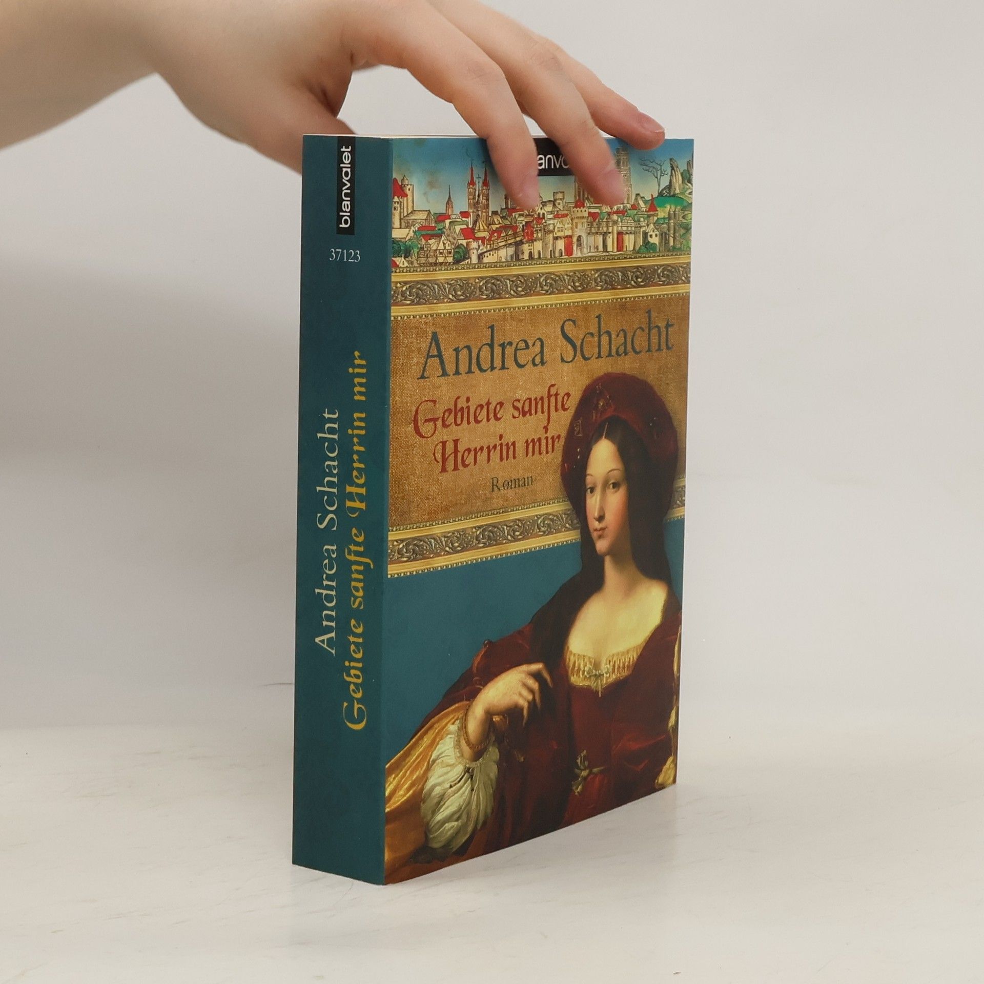 Andrea Schacht Gebiete sanfte Herrin mir