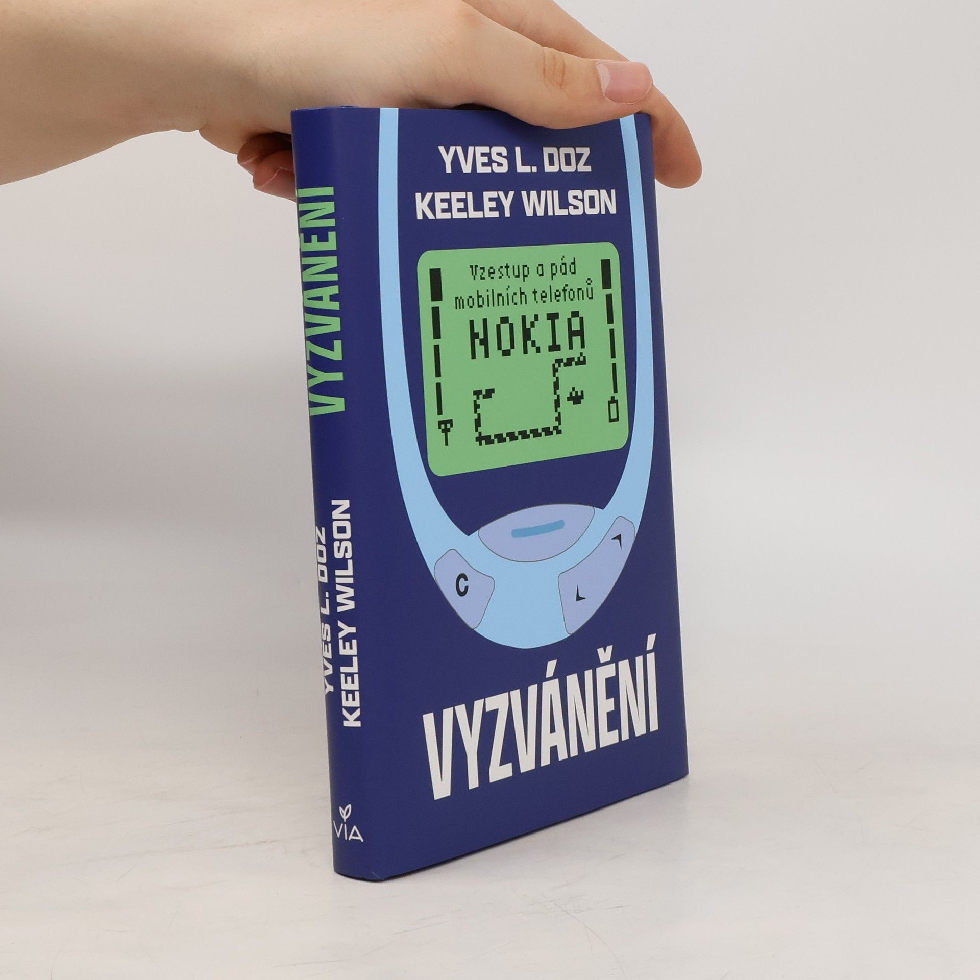 Yves Doz Vyzvánění : Vzestup a pád mobilních telefonů NOKIA