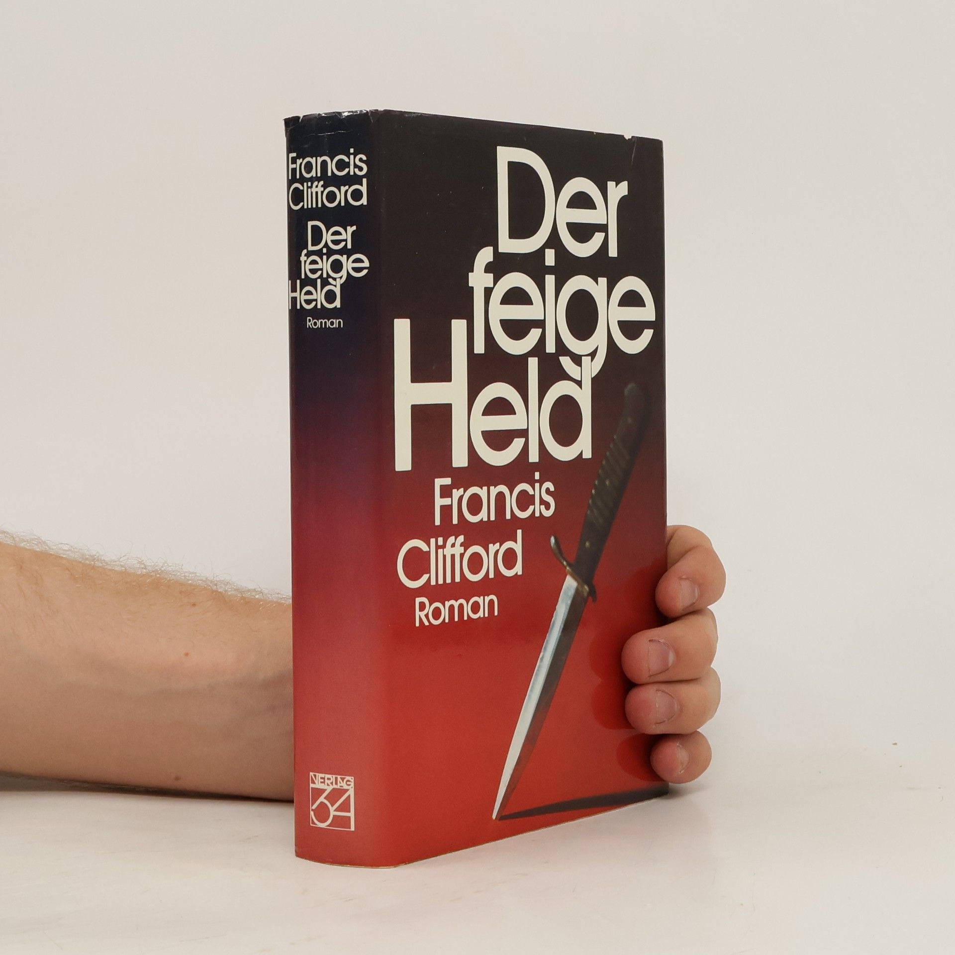 Francis Clifford Der feige Held