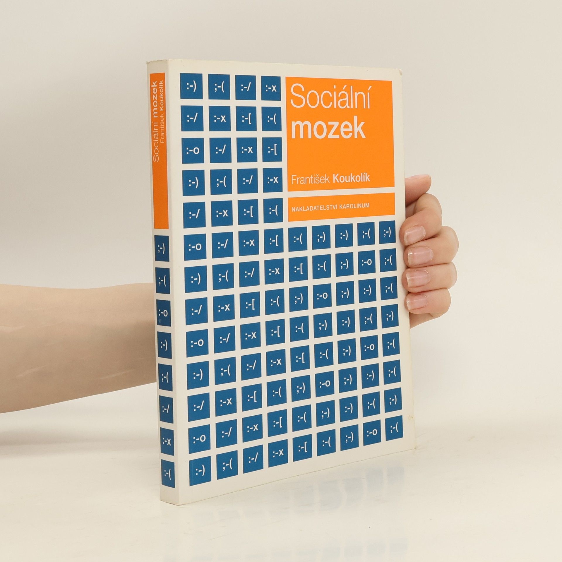 František Koukolík Sociální mozek