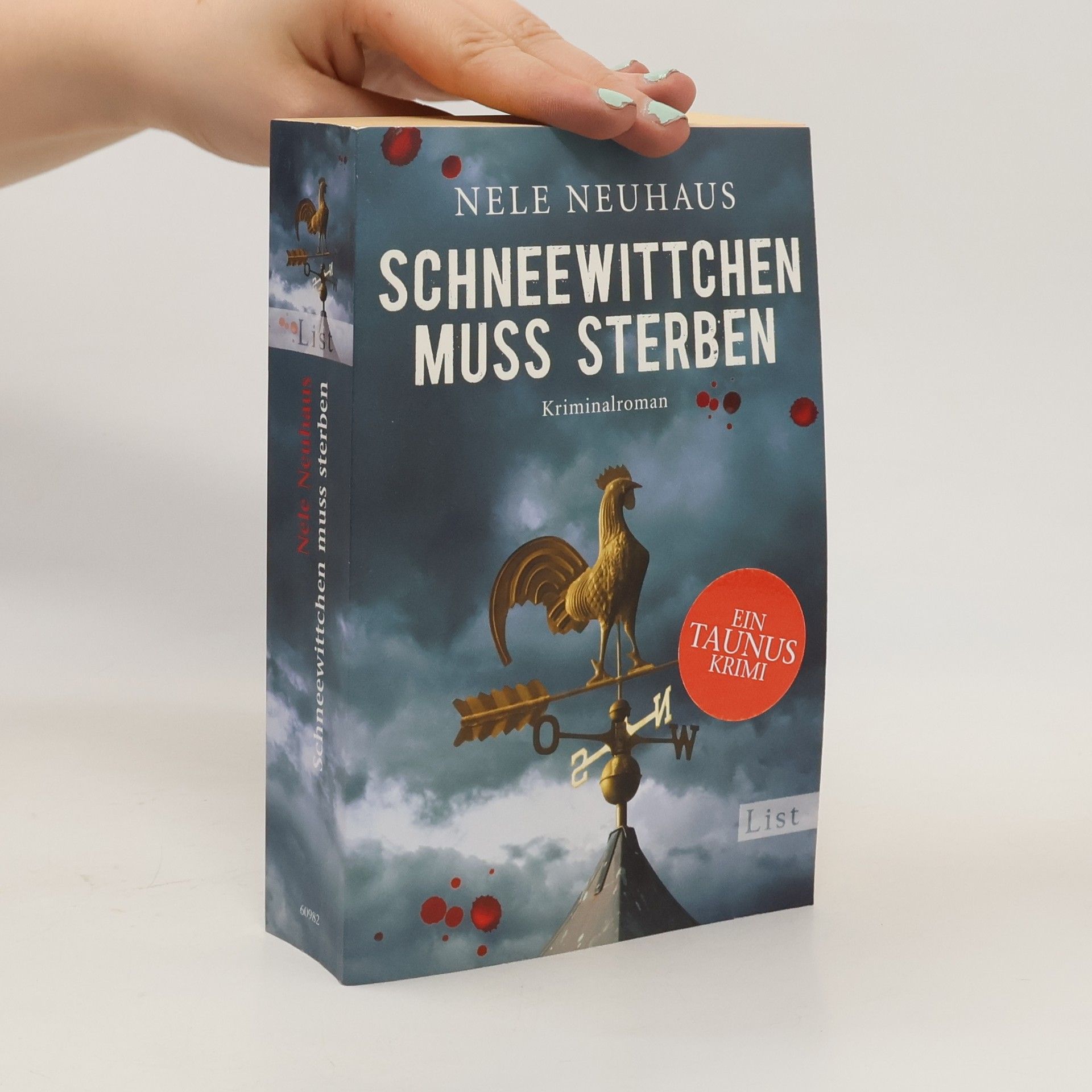 Nele Neuhaus Schneewittchen muss sterben : Kriminalroman