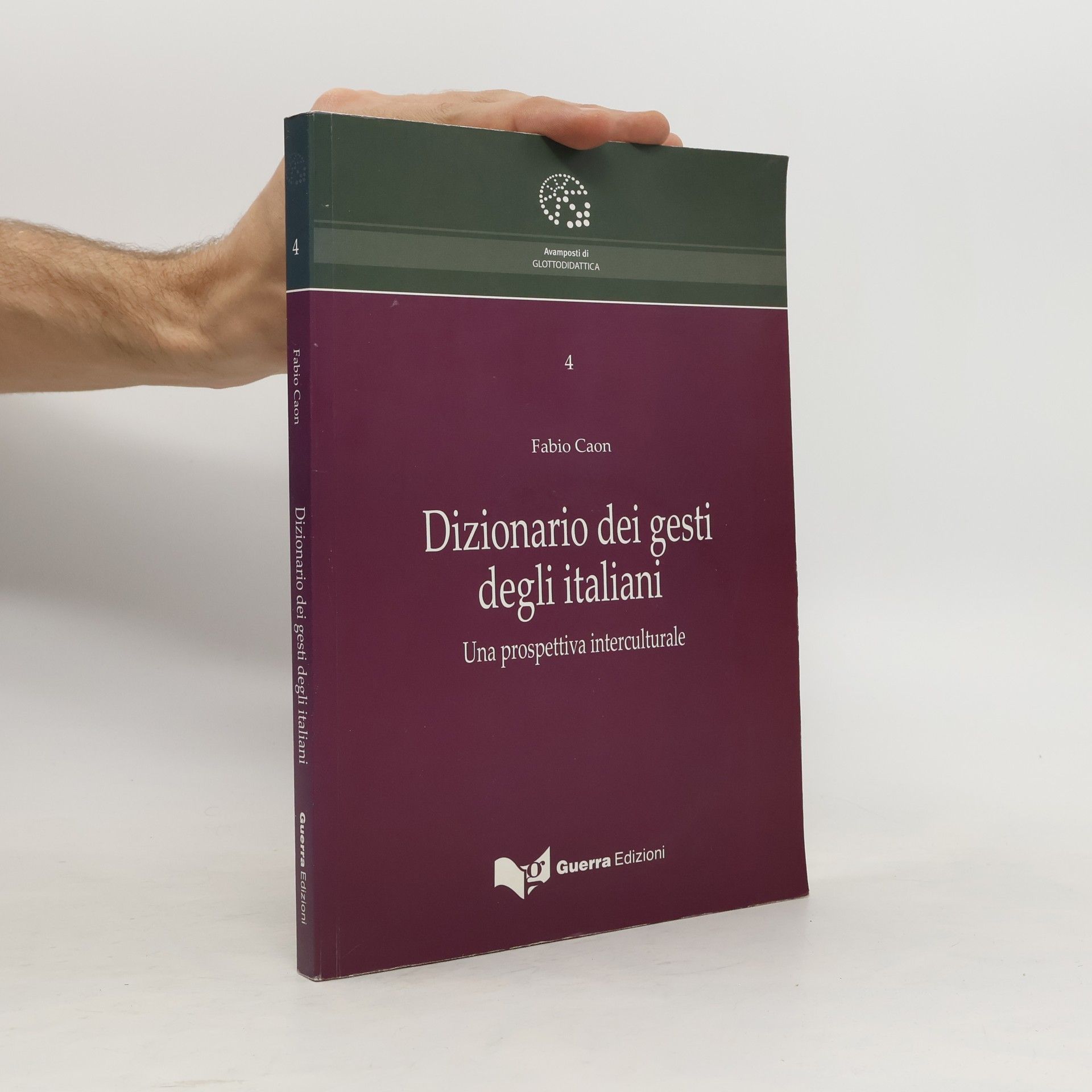 Fabio Caon Dizionario dei gesti degli italiani